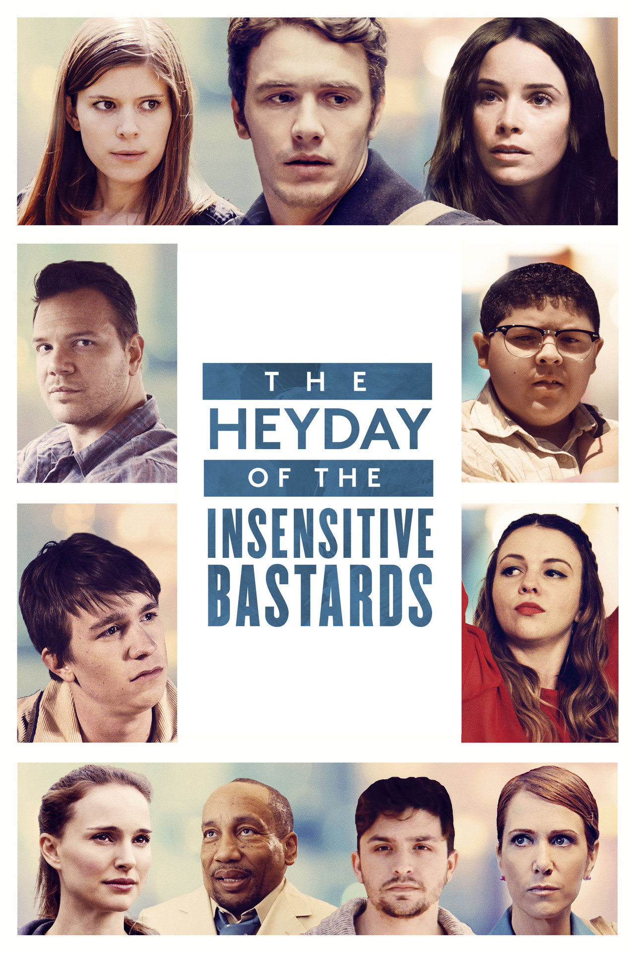 Pôster de The Heyday of the Insensitive Bastards