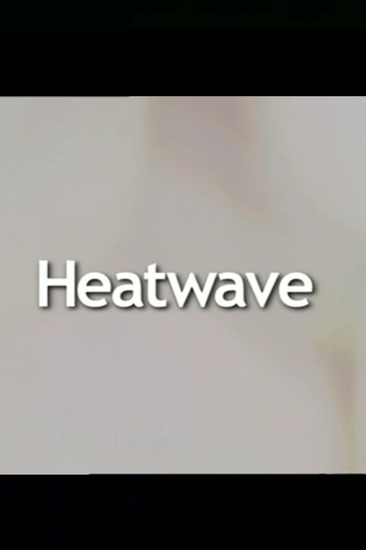 Pôster de Heatwave