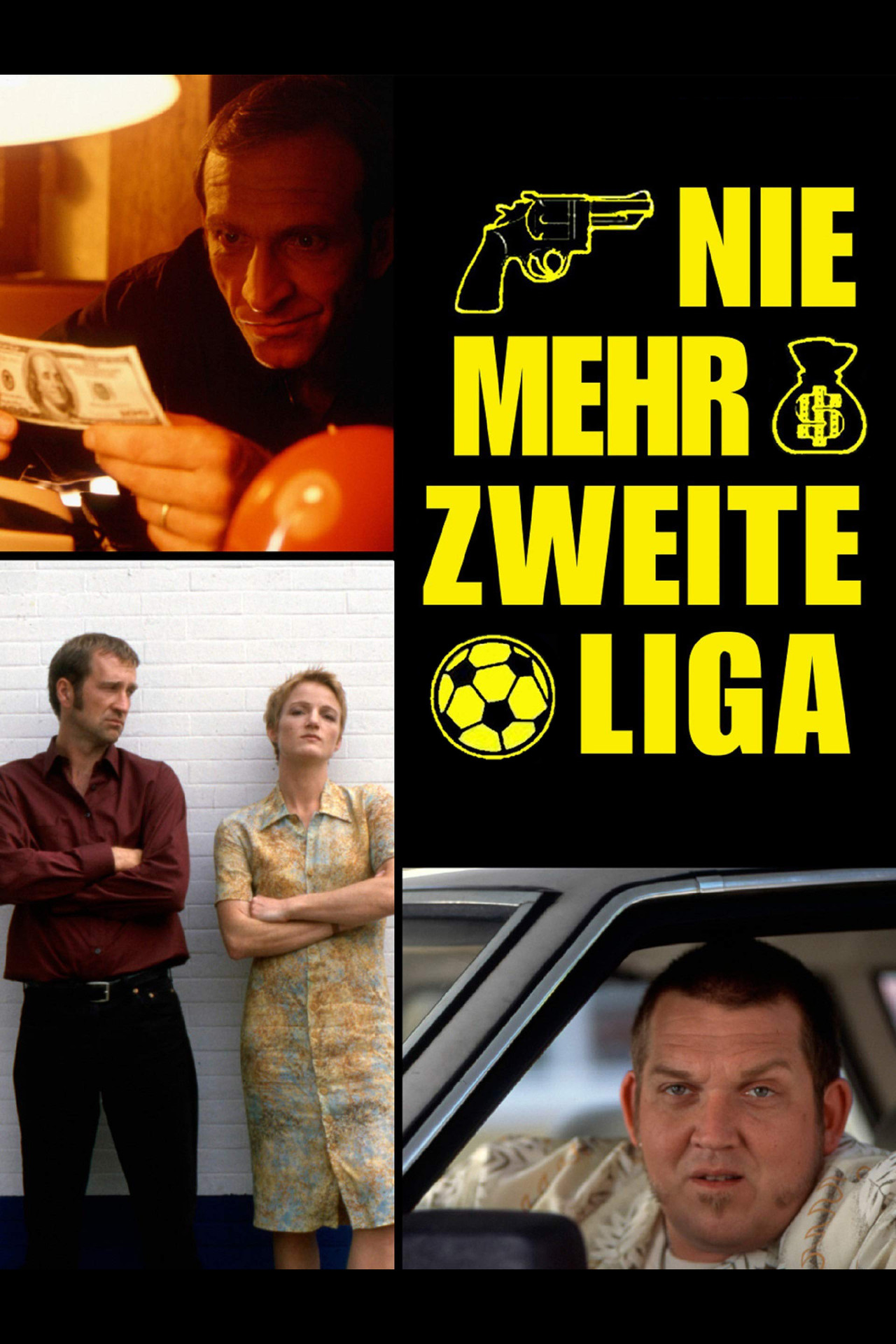 Pôster de Nie mehr zweite Liga