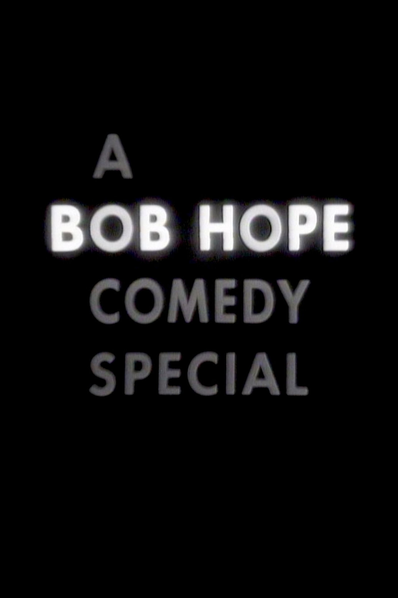 Pôster de A Bob Hope Comedy Special
