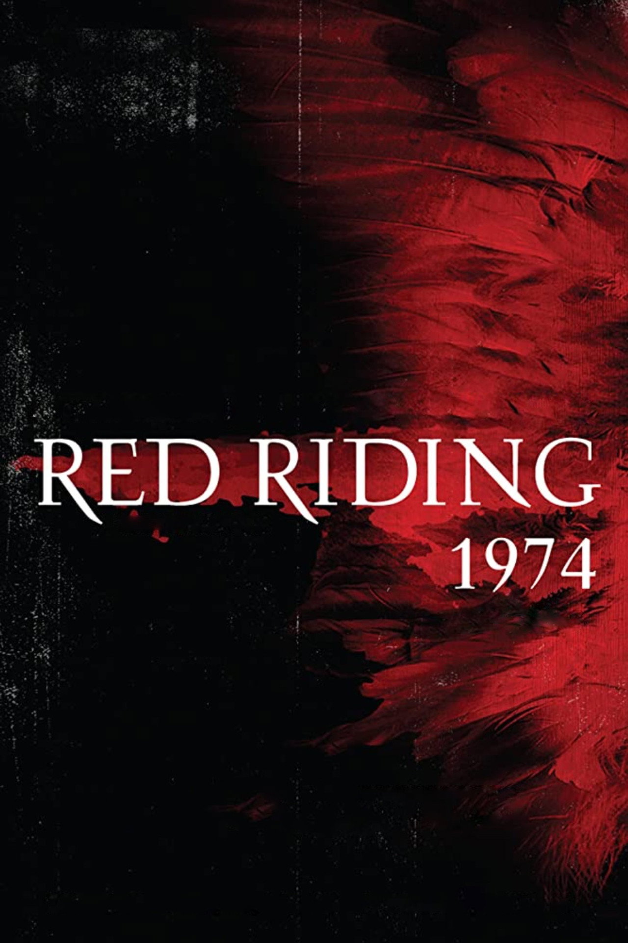 Pôster de Red Riding: The Year of Our Lord 1974