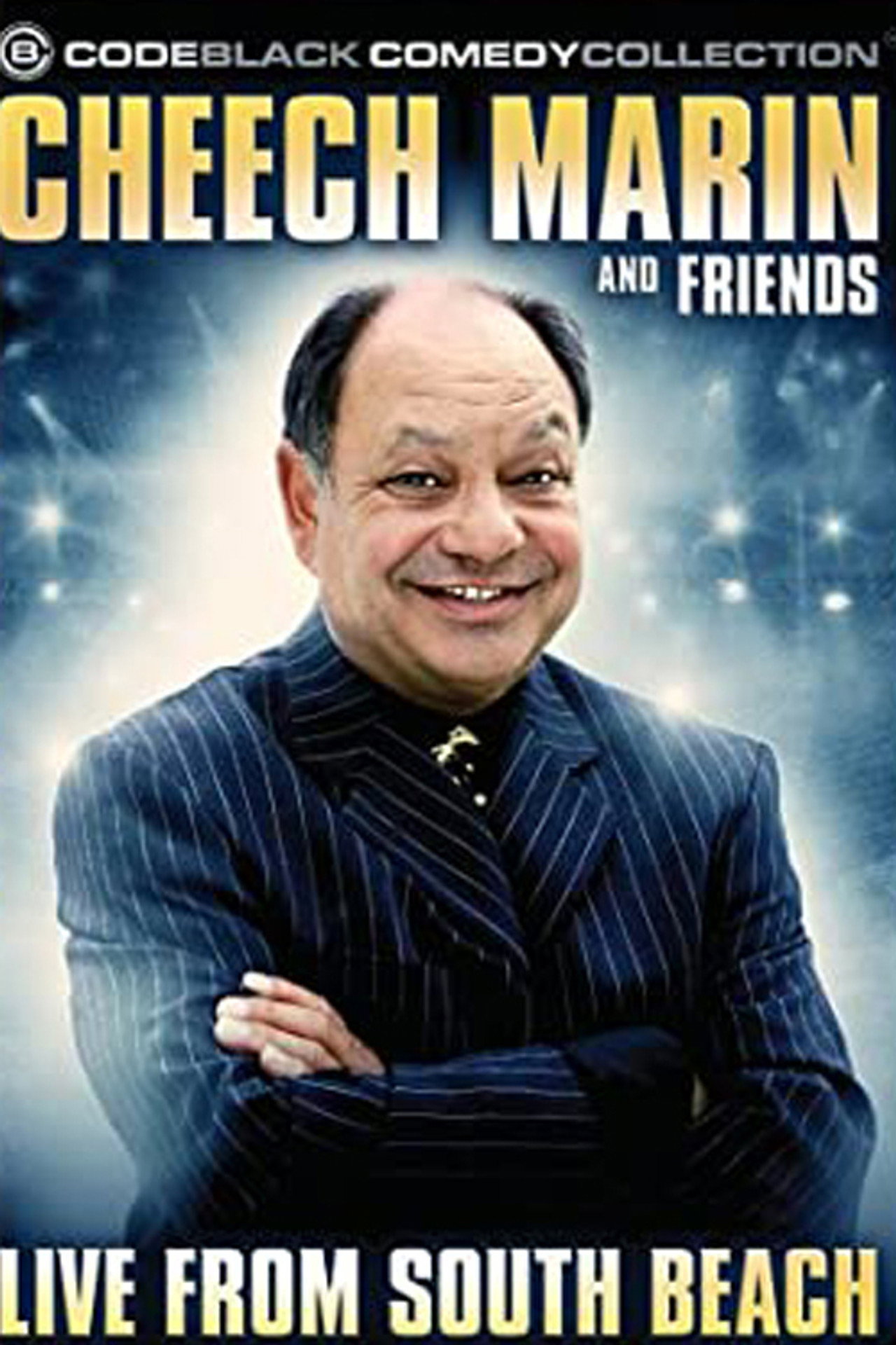 Pôster de Cheech Marin & Friends: Live from South Beach
