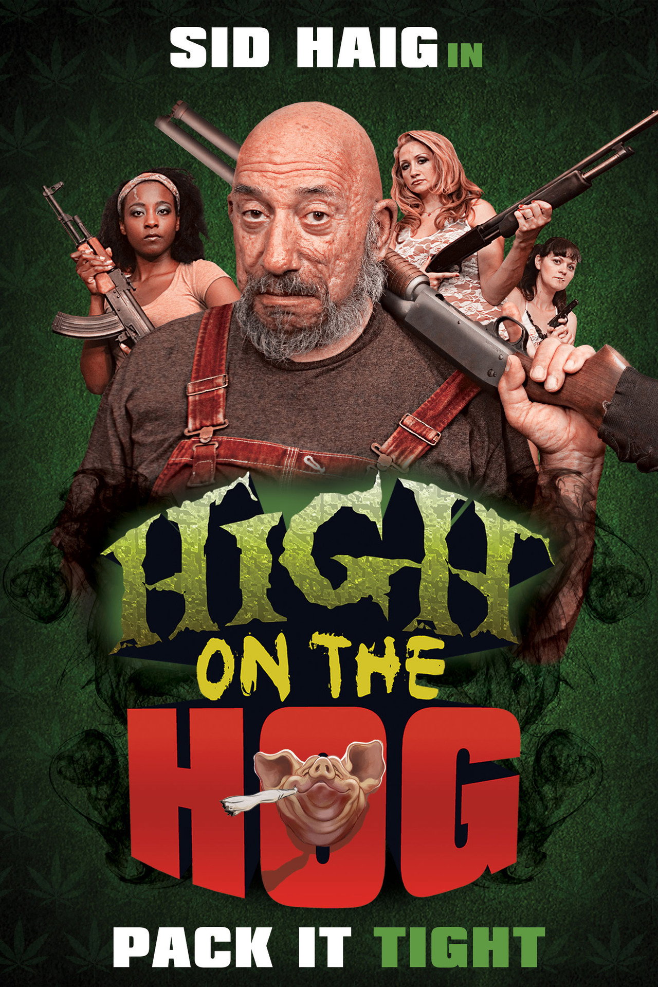 Pôster de High on the Hog