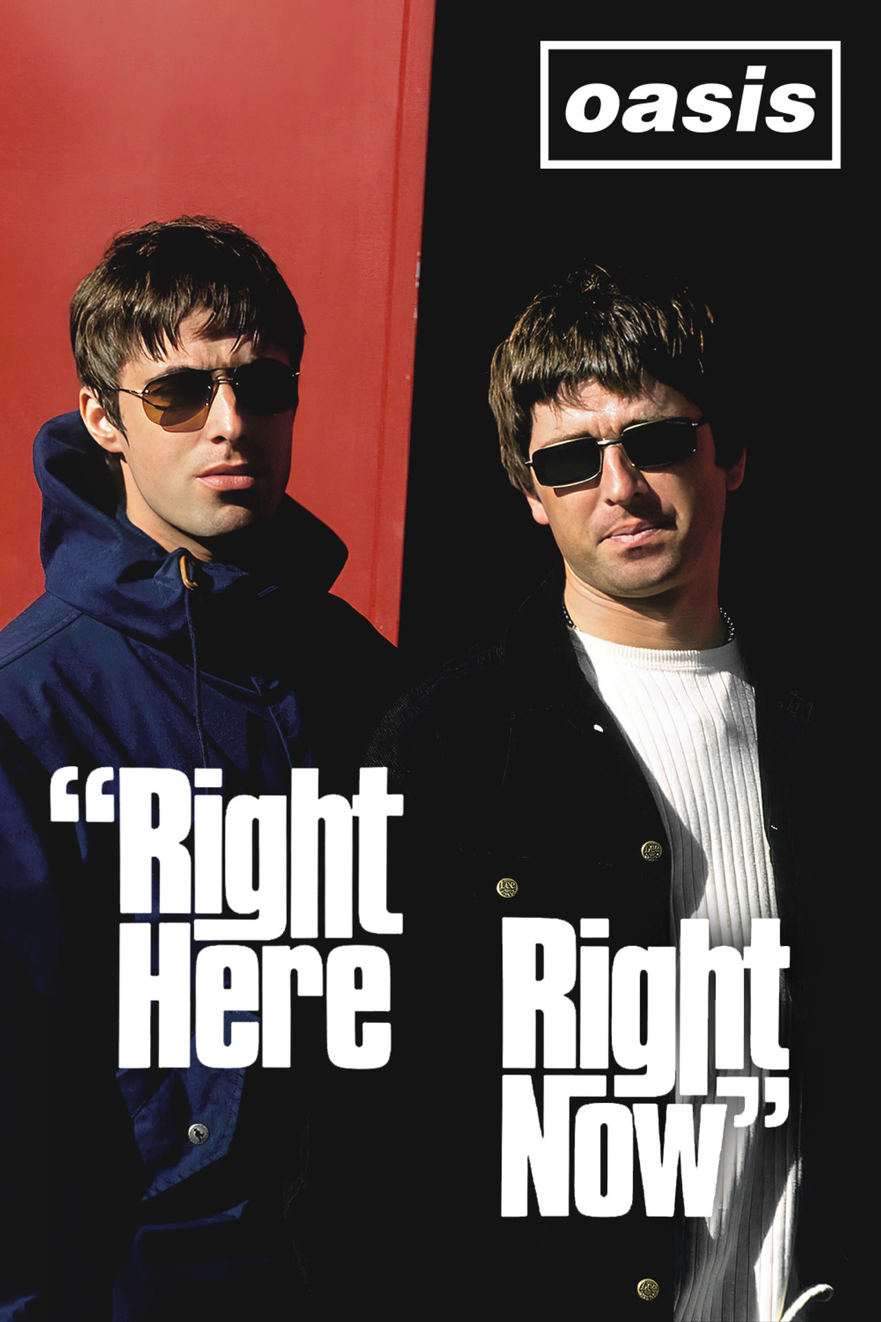 Pôster de Oasis: Right Here Right Now