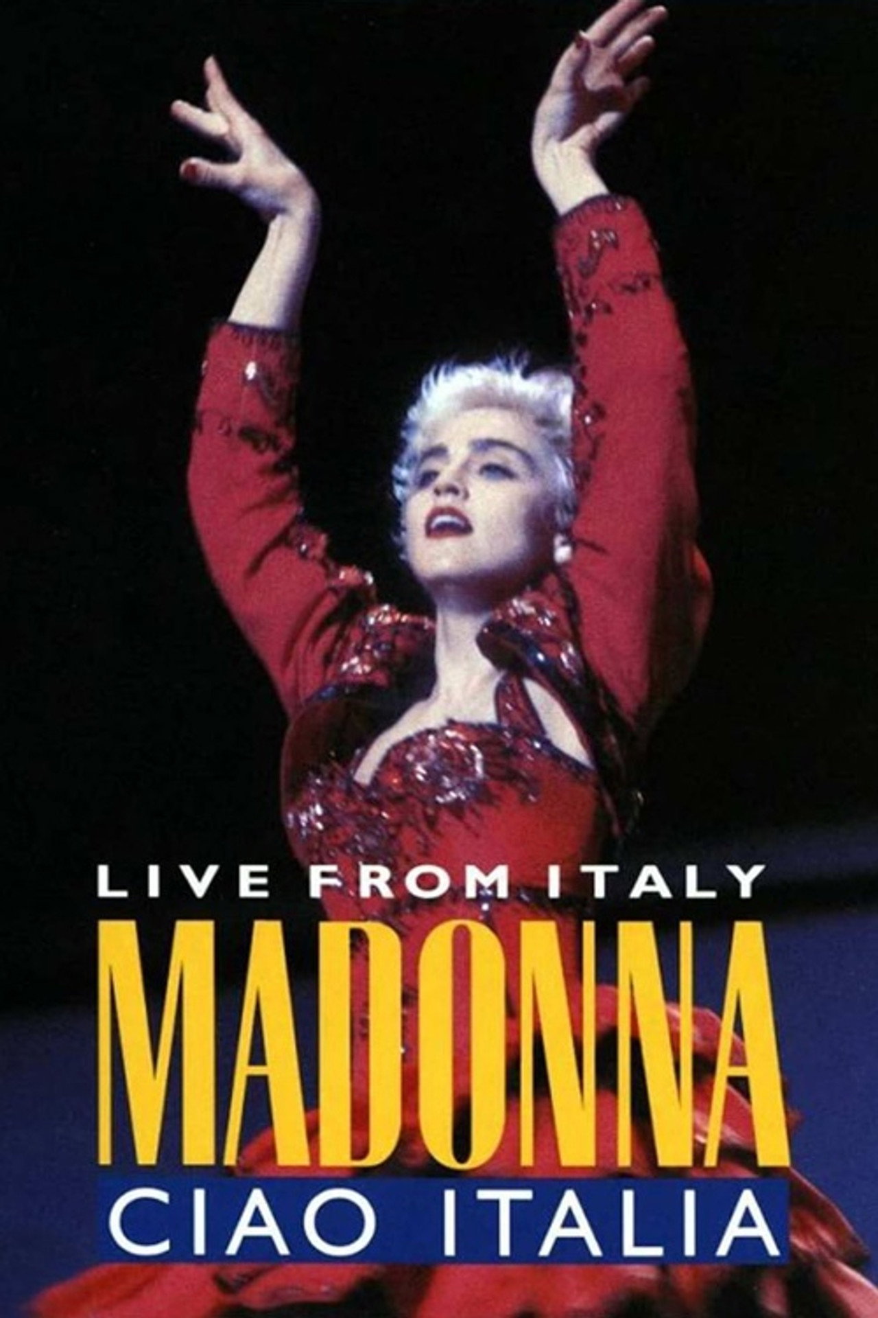 Pôster de Madonna: Ciao, Italia! - Live from Italy