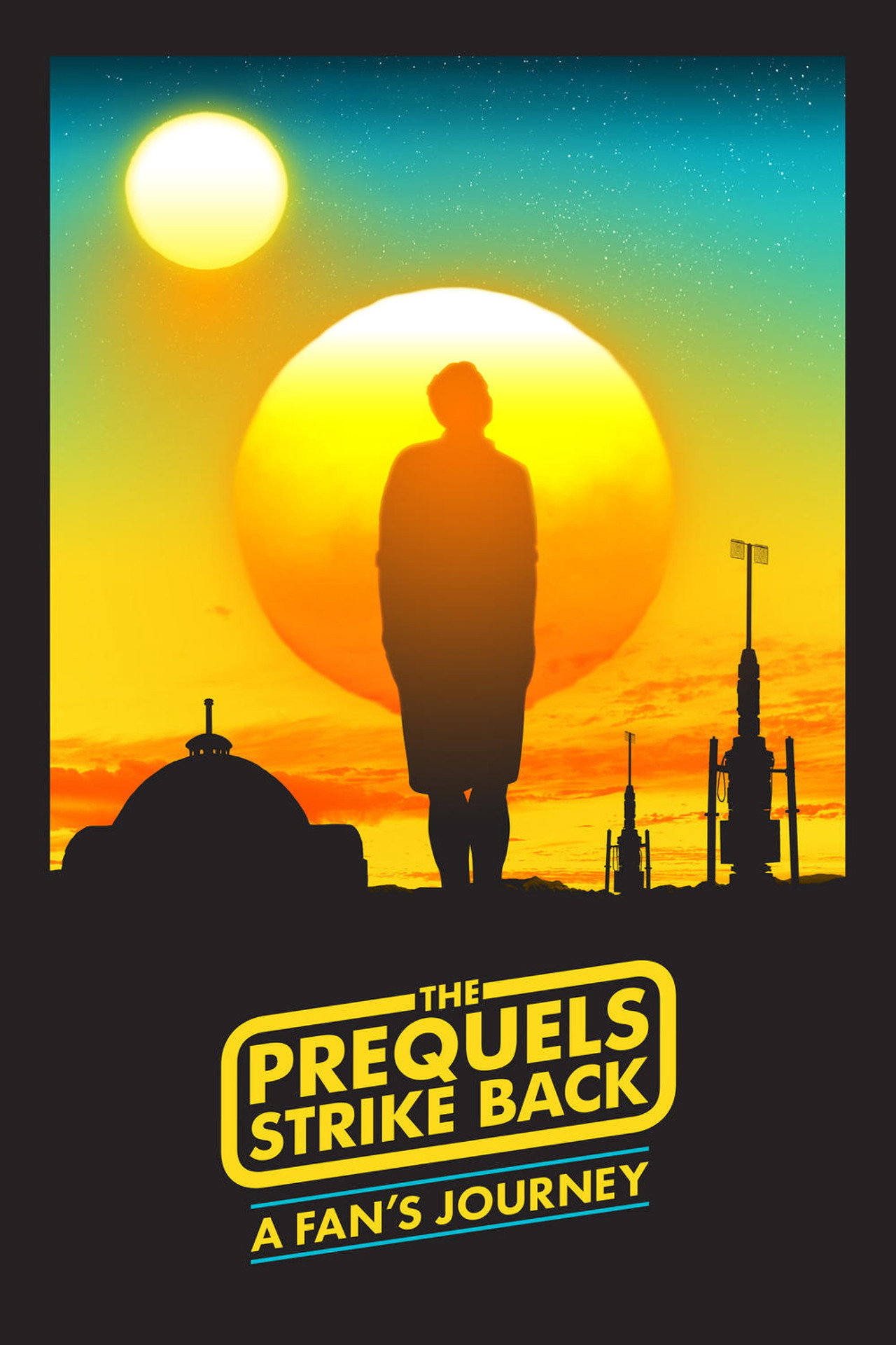 Pôster de The Prequels Strike Back: A Fan's Journey
