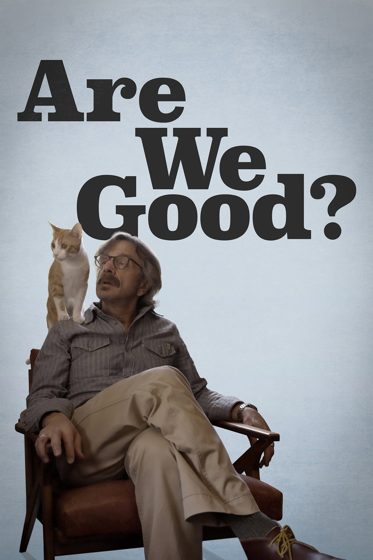 Pôster de Are We Good?