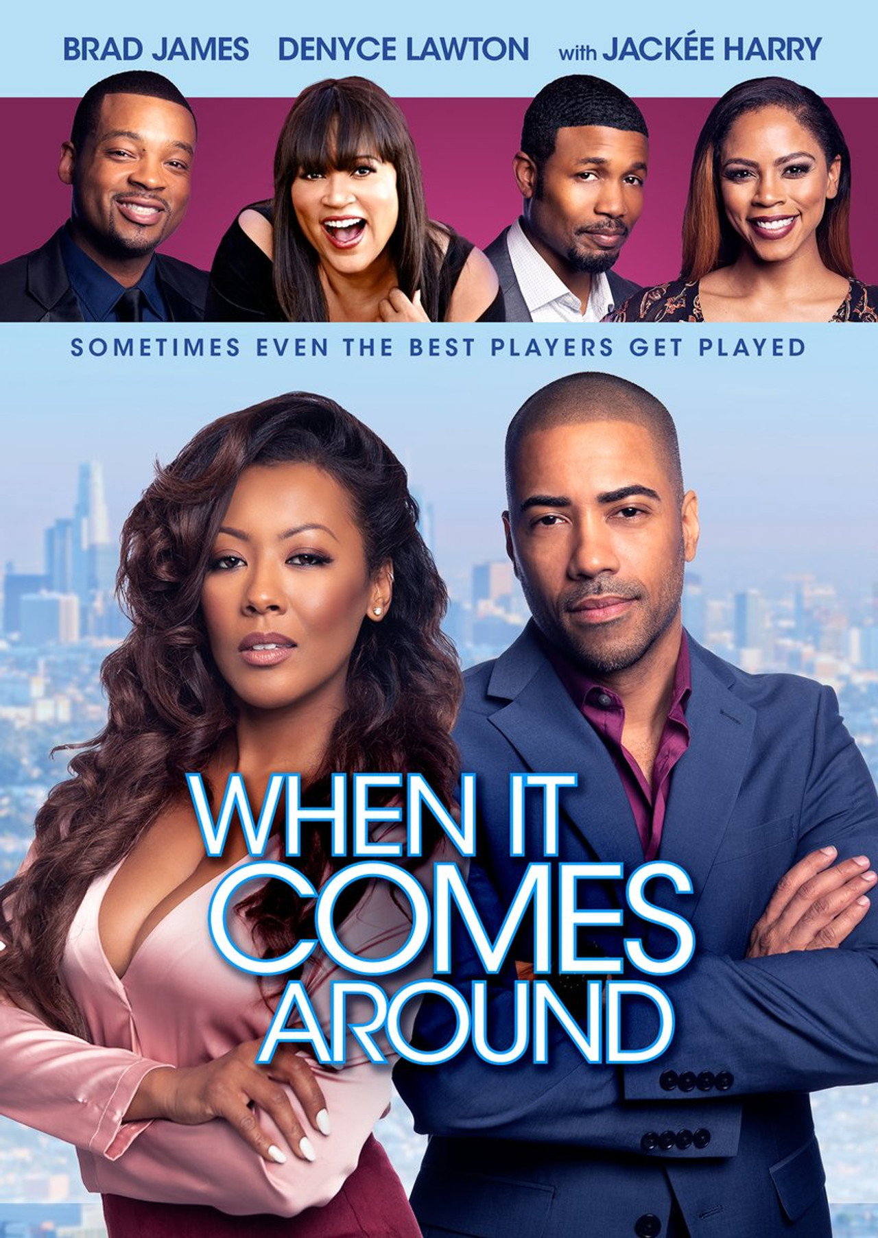 Pôster de When It Comes Around
