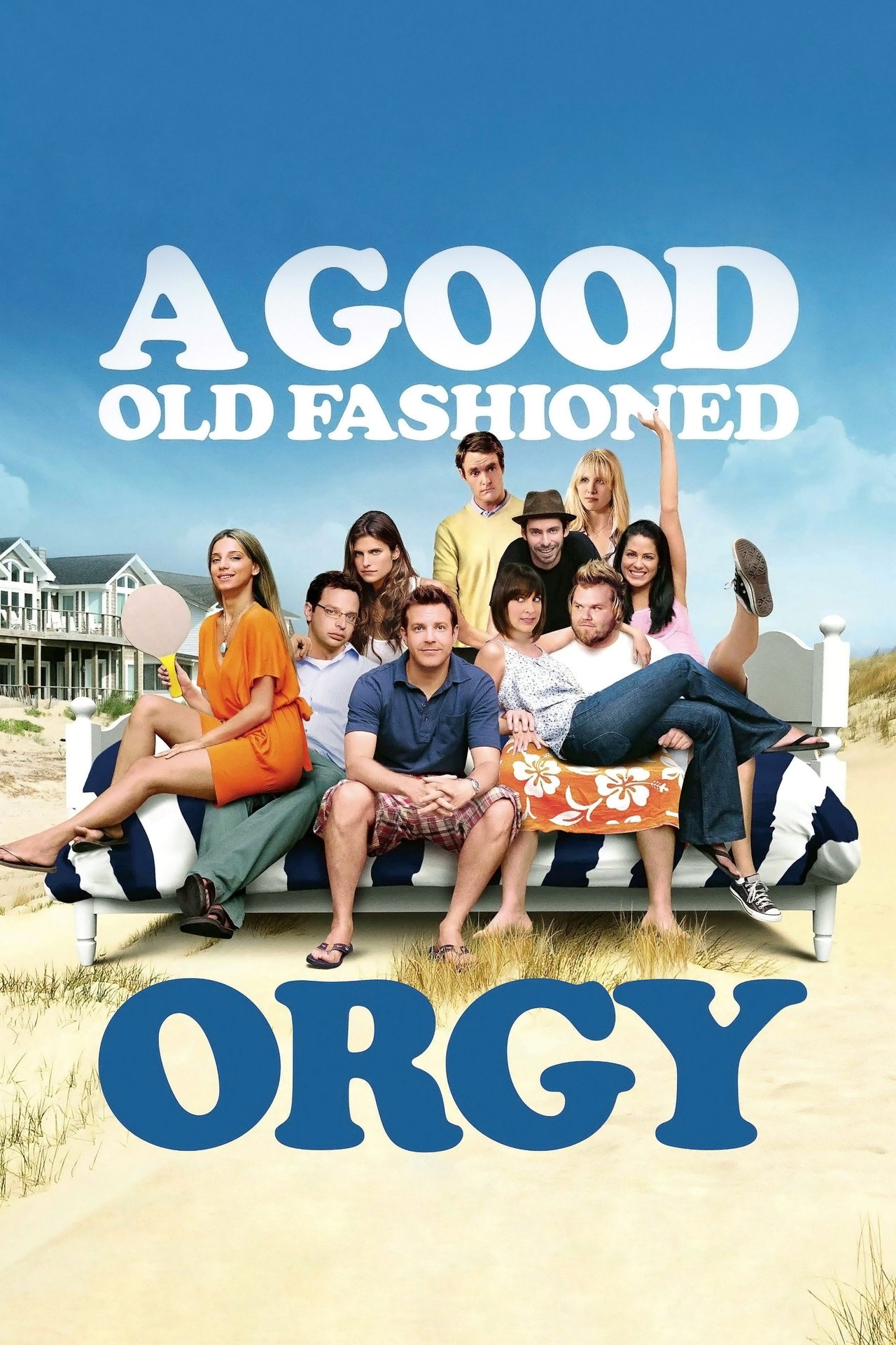 Pôster de A Good Old Fashioned Orgy