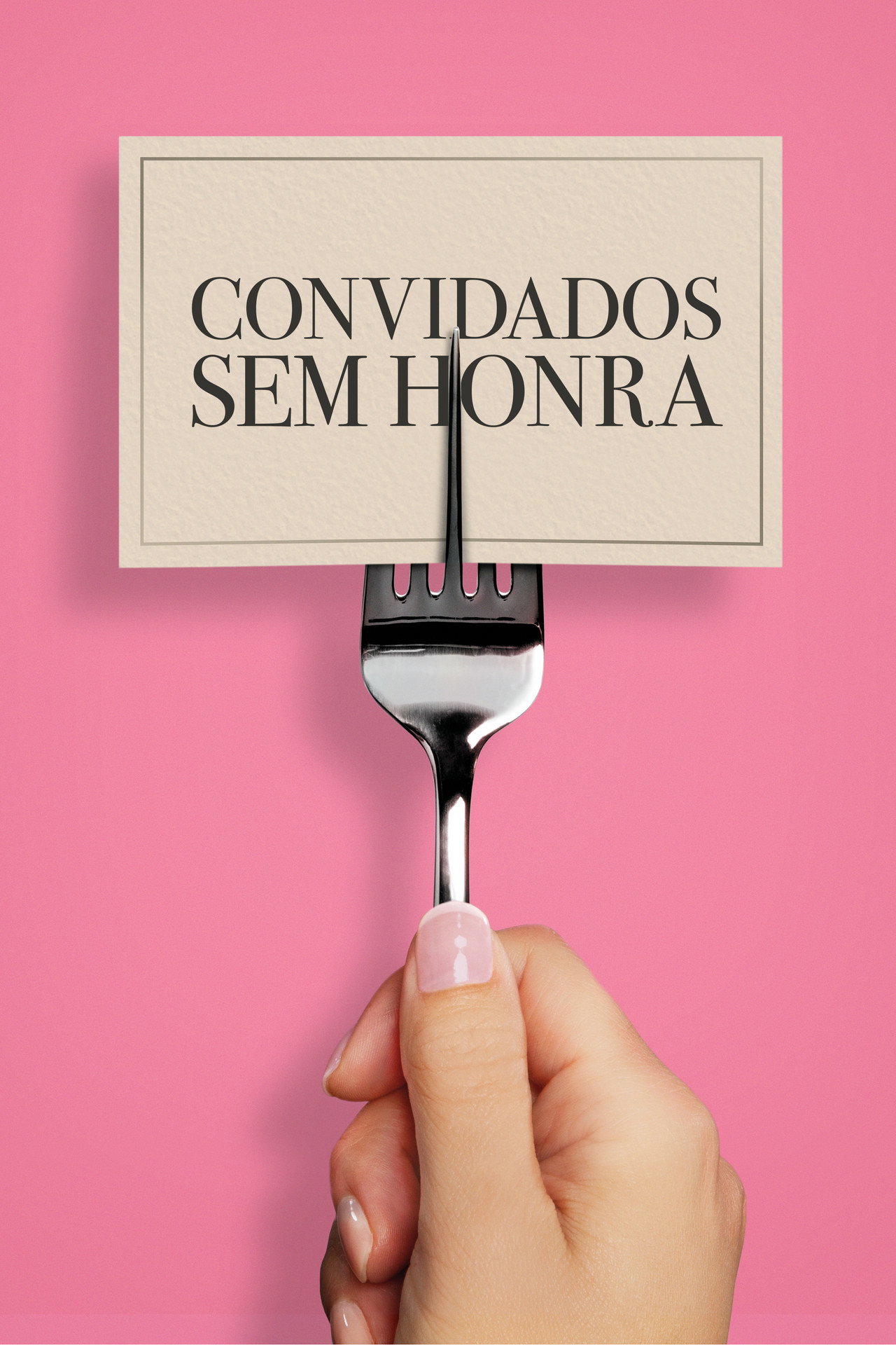Pôster de Convidados sem honra