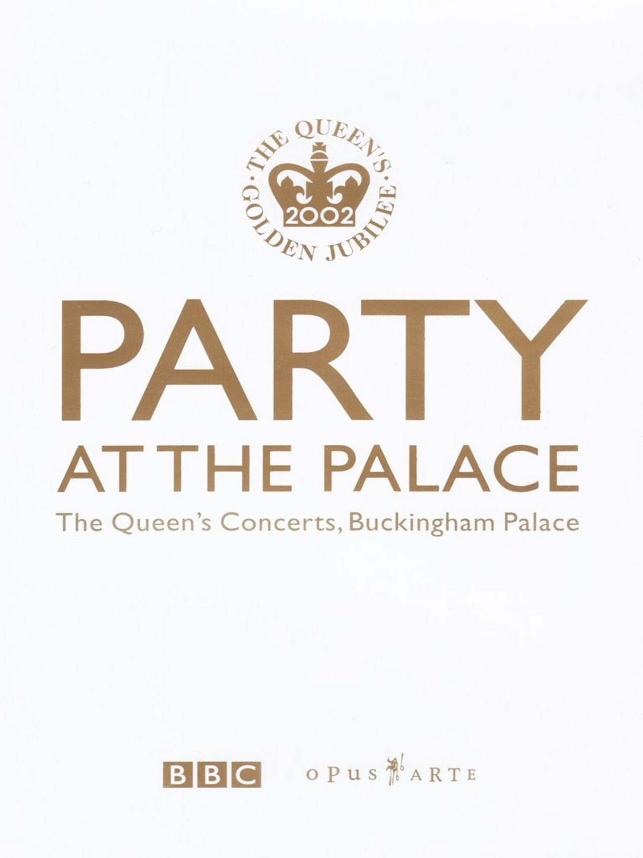 Pôster de Party at the Palace: The Queen's Concerts, Buckingham Palace