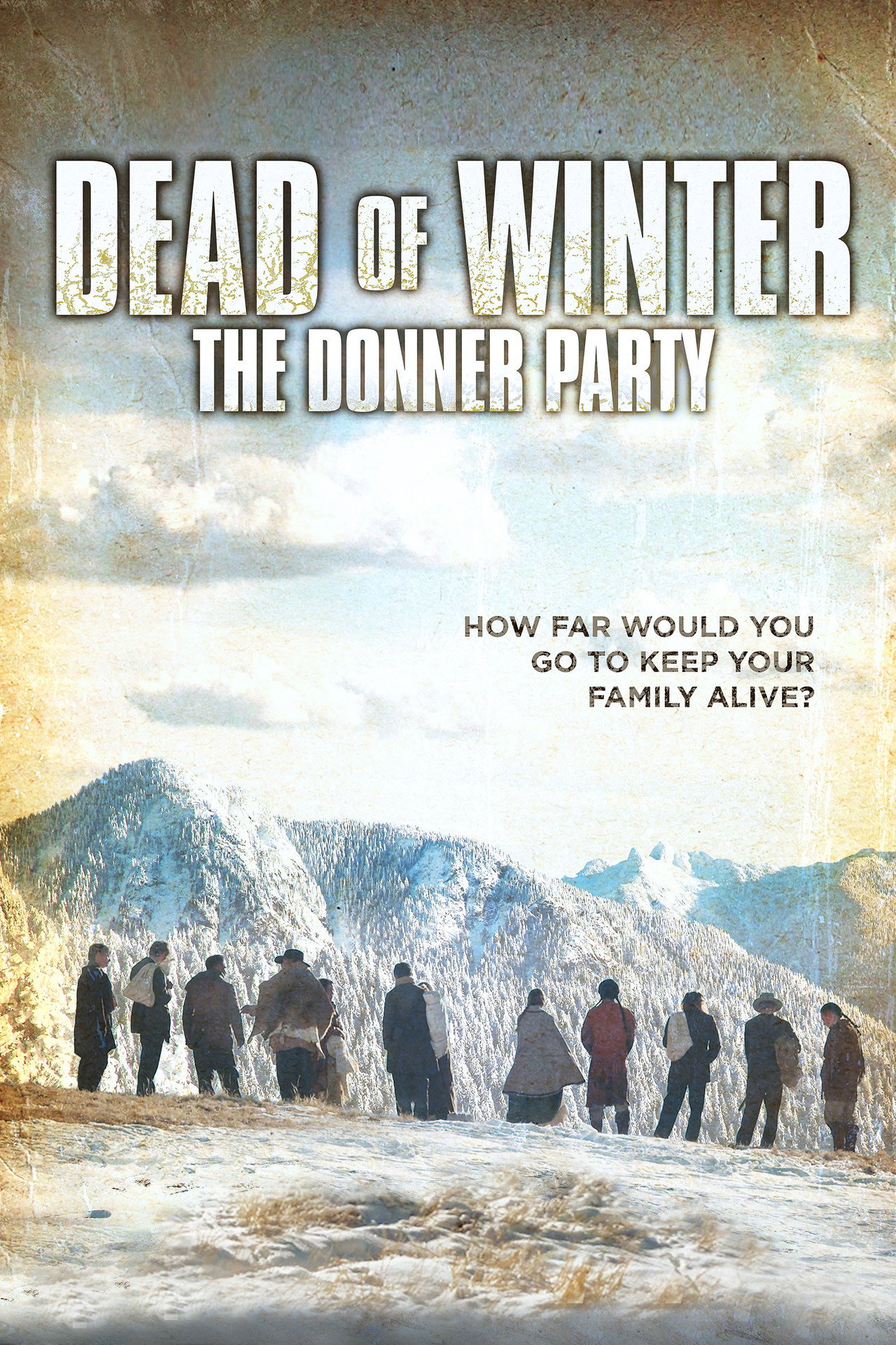 Pôster de Dead of Winter: The Donner Party
