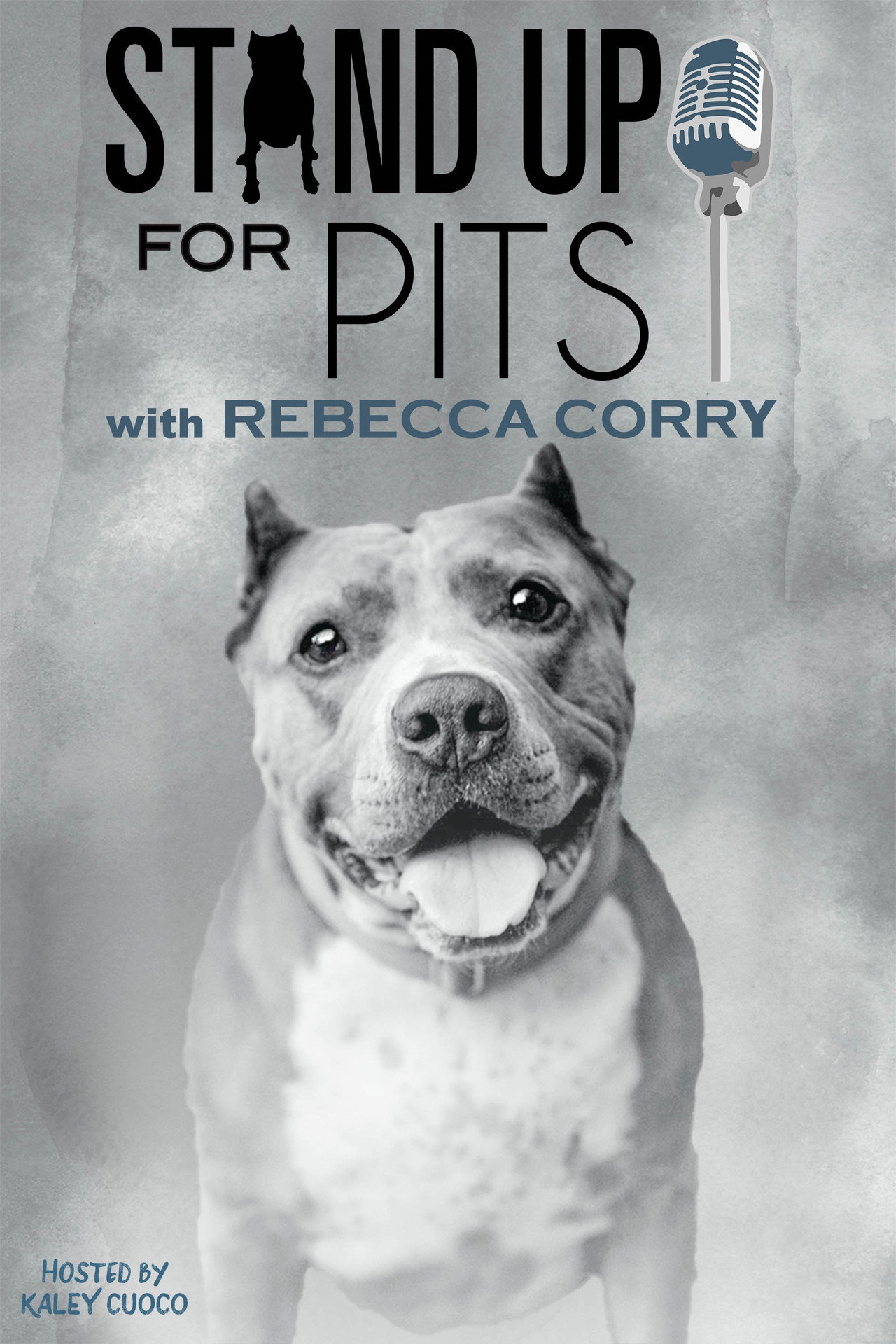 Pôster de Stand Up for Pits with Rebecca Corry