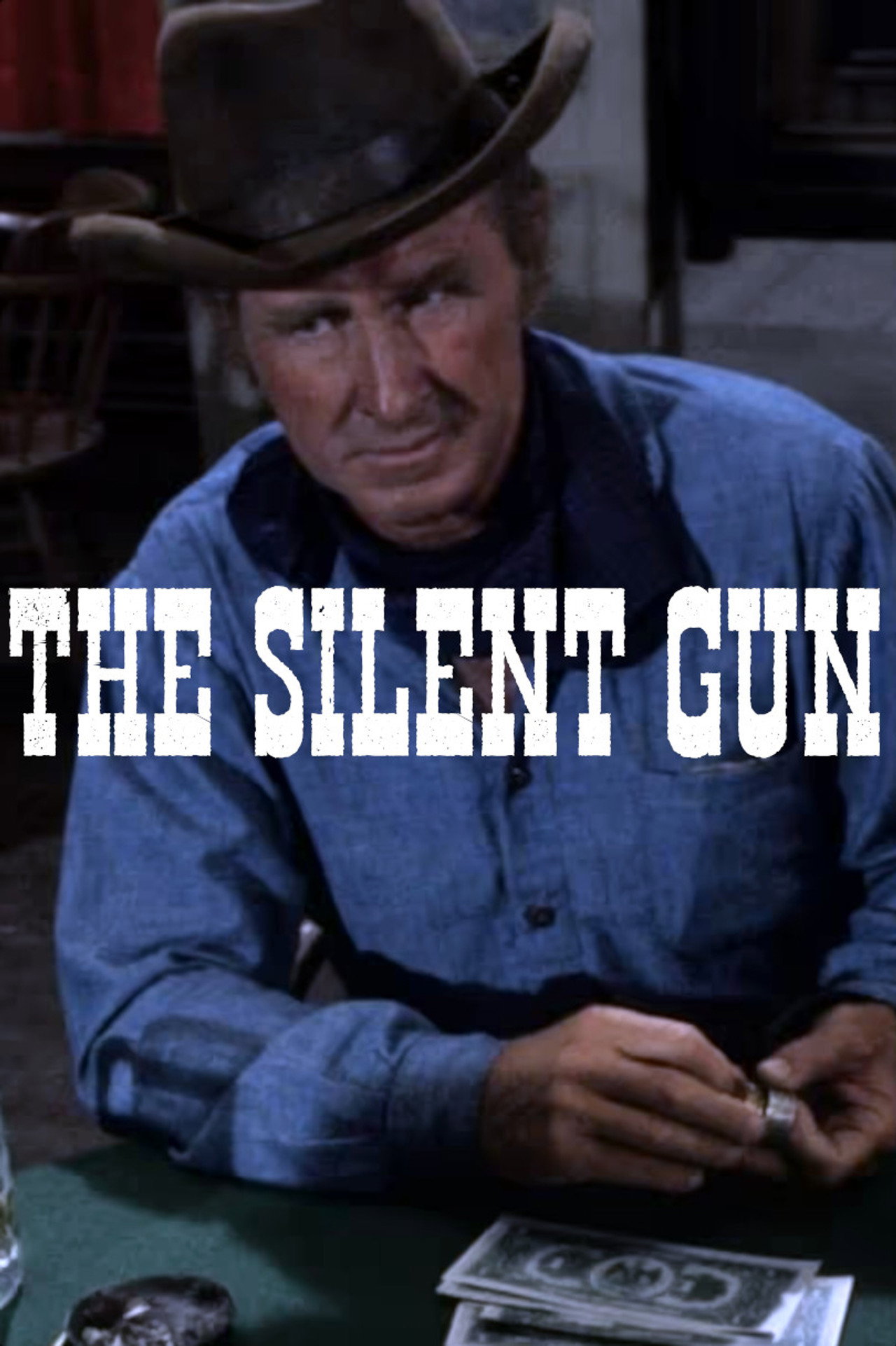 Pôster de The Silent Gun