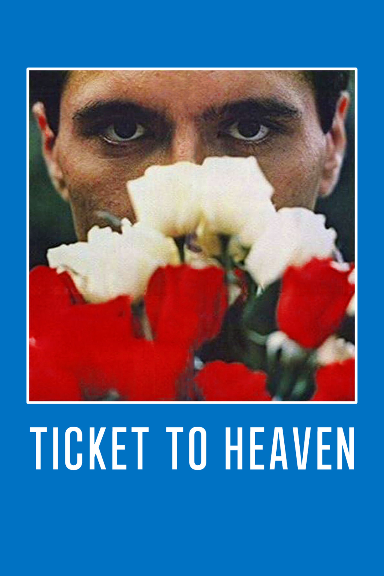 Pôster de Ticket to Heaven