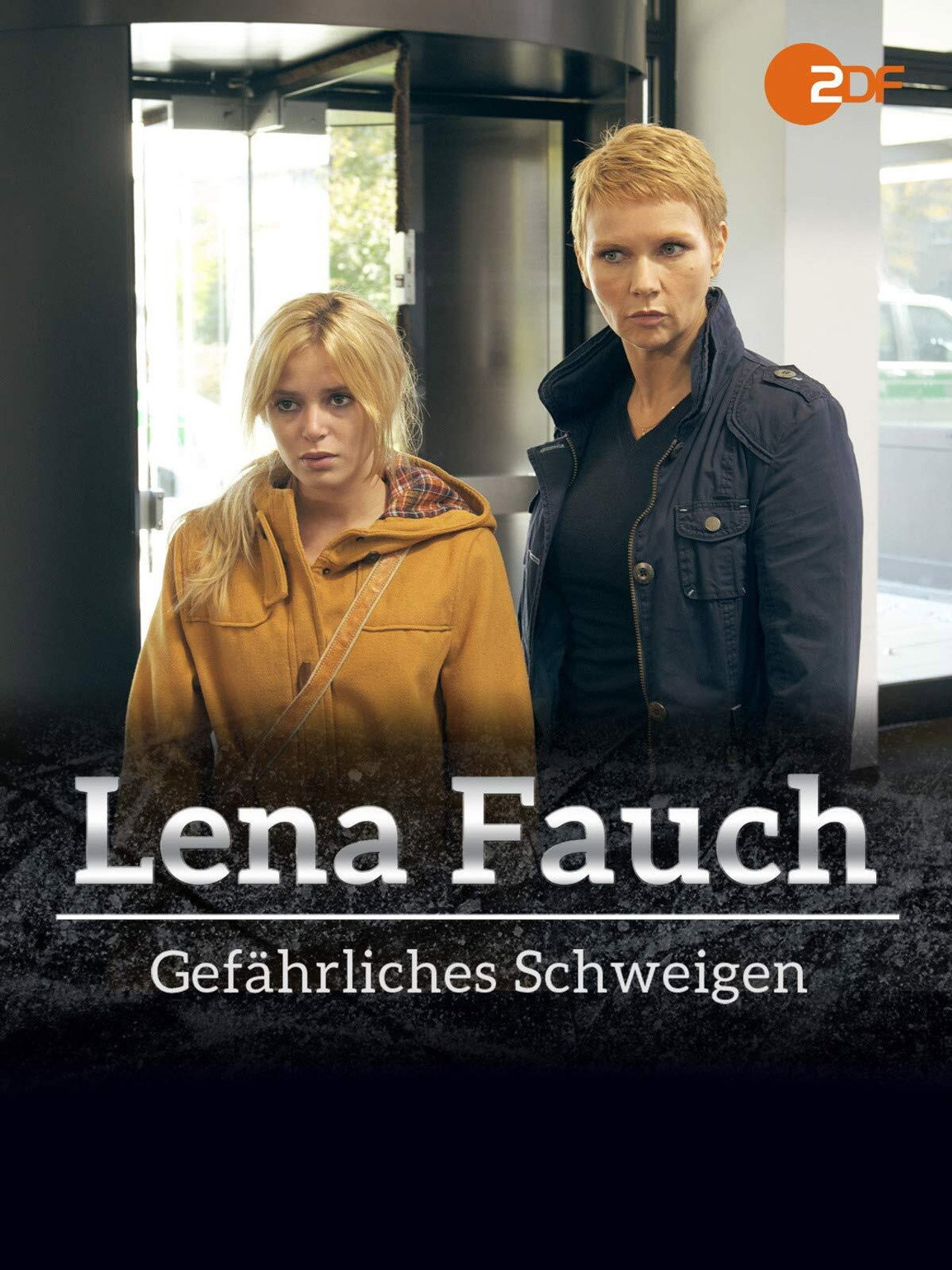 Pôster de Lena Fauch - Gefährliches Schweigen