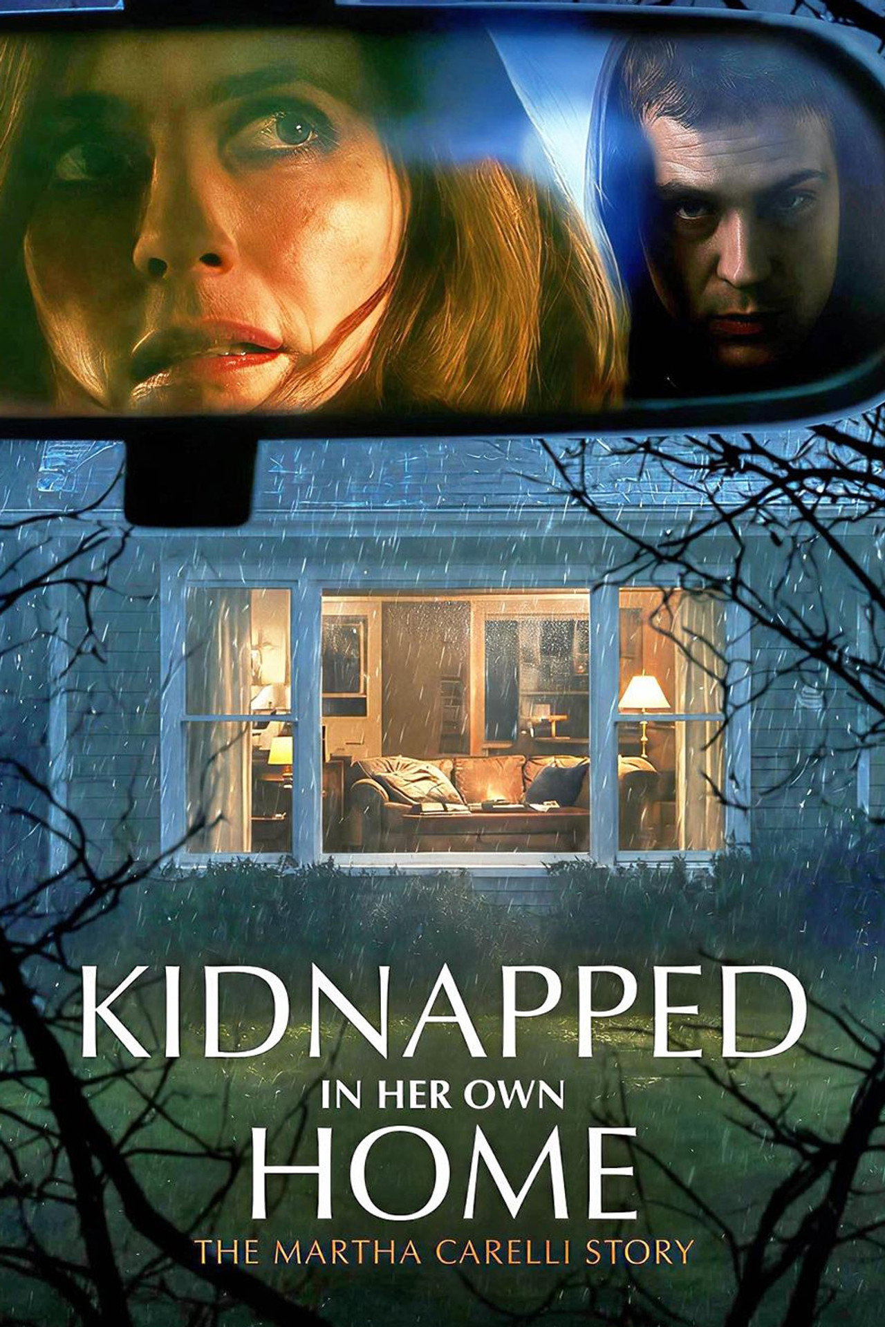 Pôster de Kidnapped in Her Own Home: The Martha Carelli Story