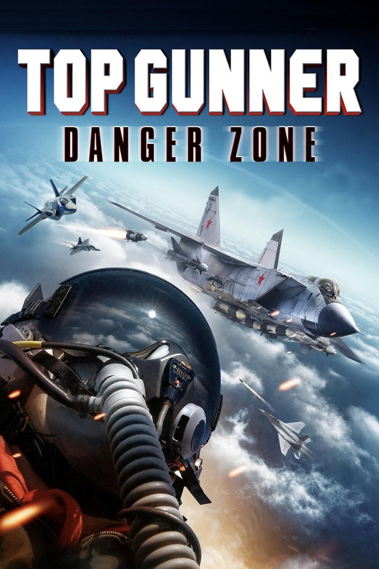 Pôster de Top Gunner: Danger Zone