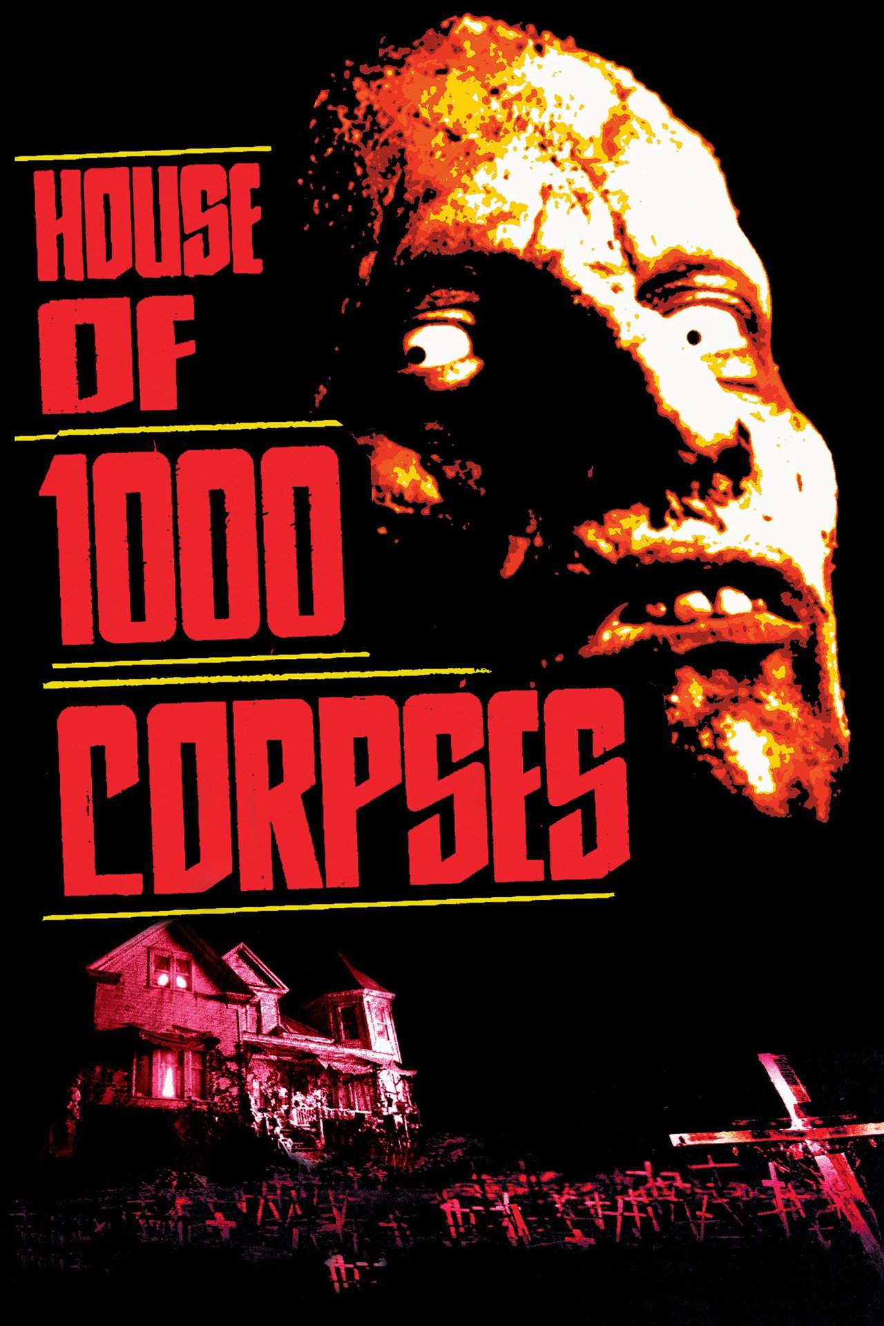 Pôster de House of 1000 Corpses