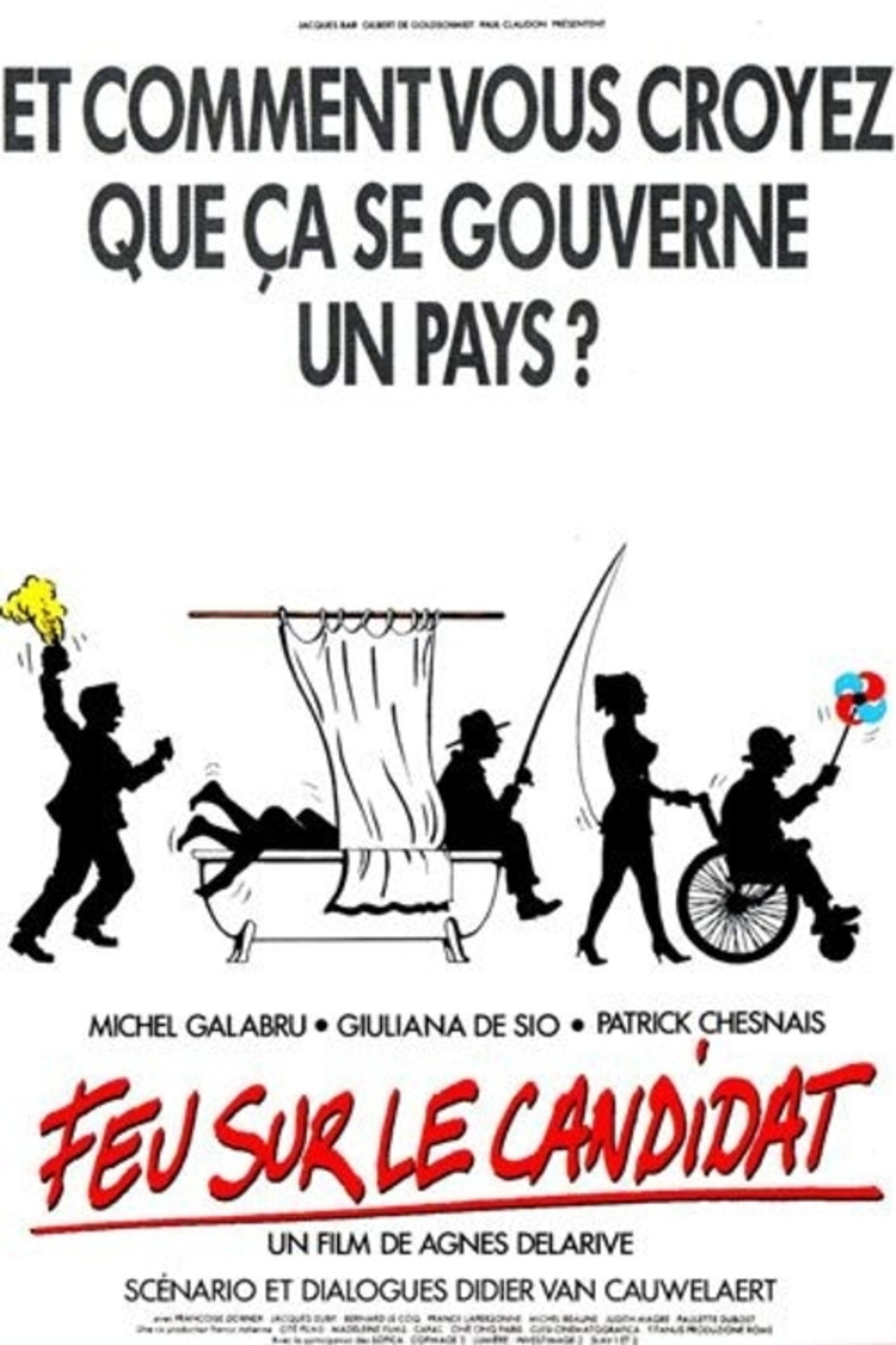 Pôster de Feu sur le candidat
