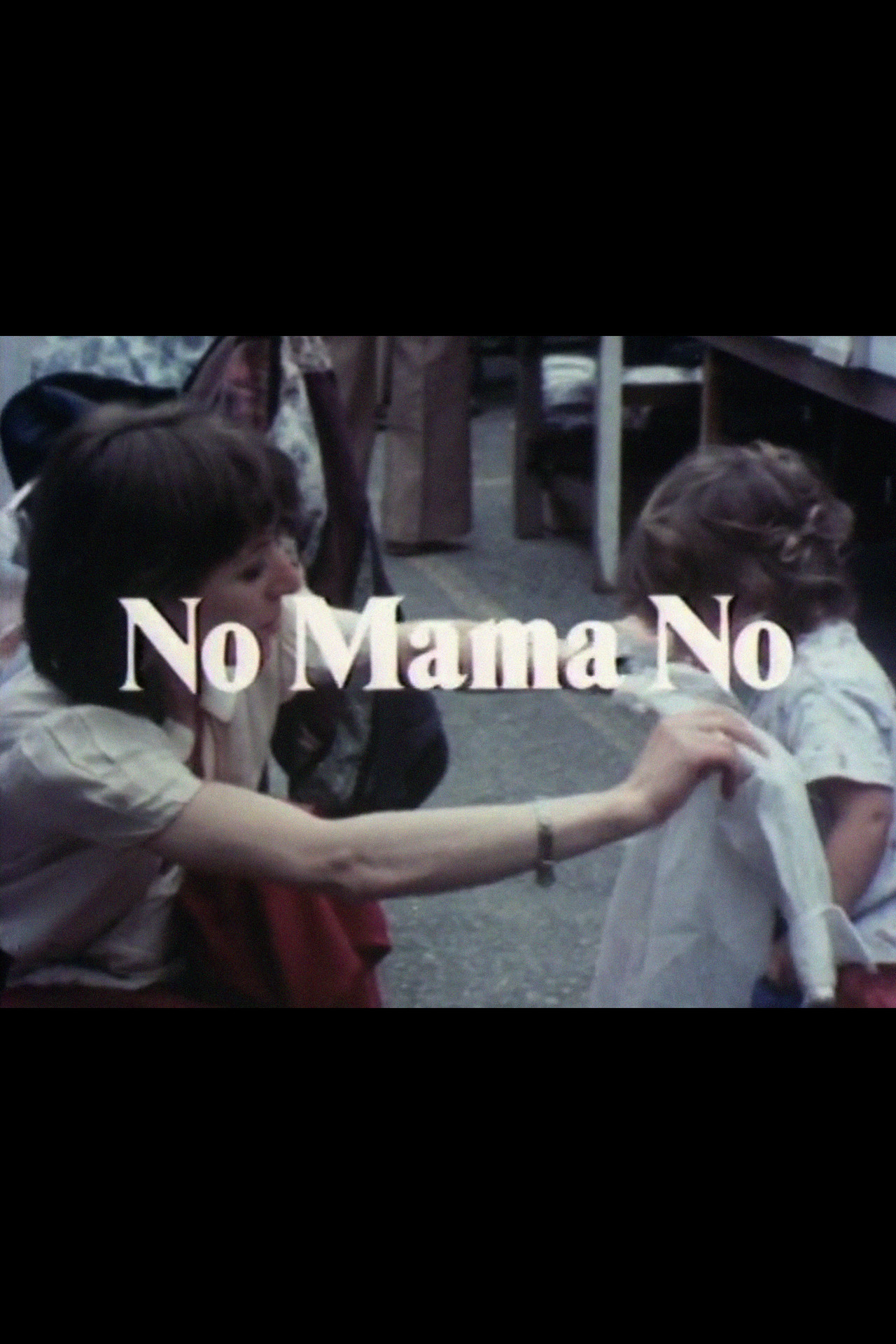 Pôster de No Mama No
