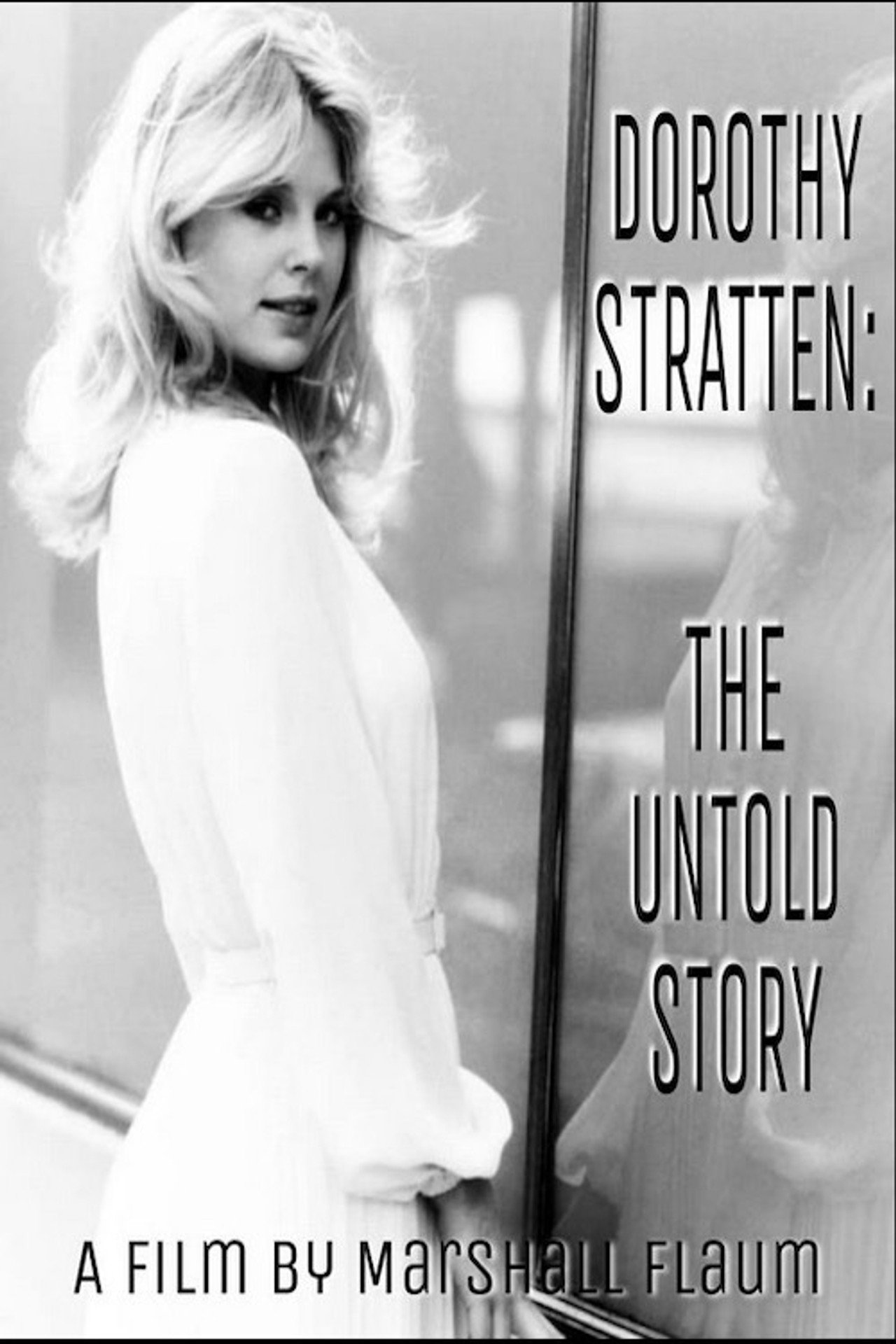 Pôster de Dorothy Stratten: The Untold Story