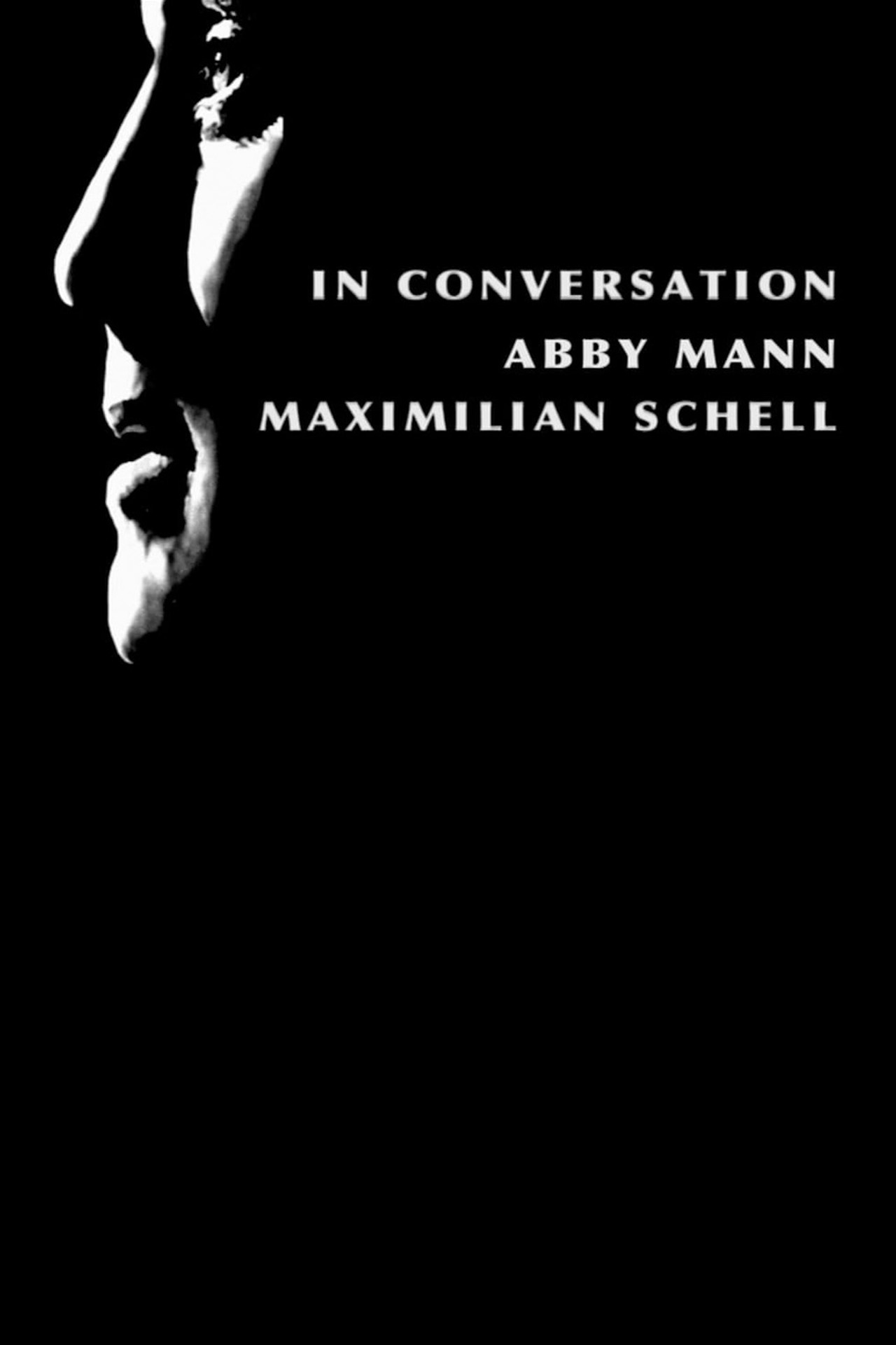 Pôster de In Conversation: Abby Mann and Maximillian Schell