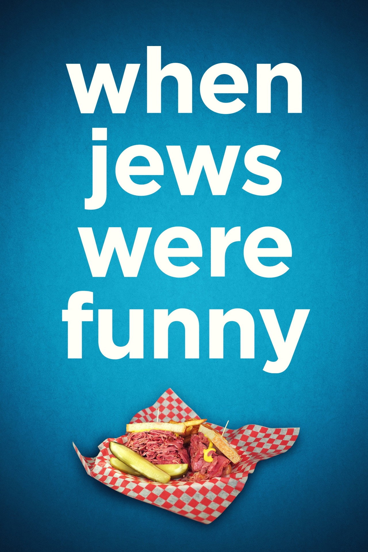 Pôster de When Jews Were Funny