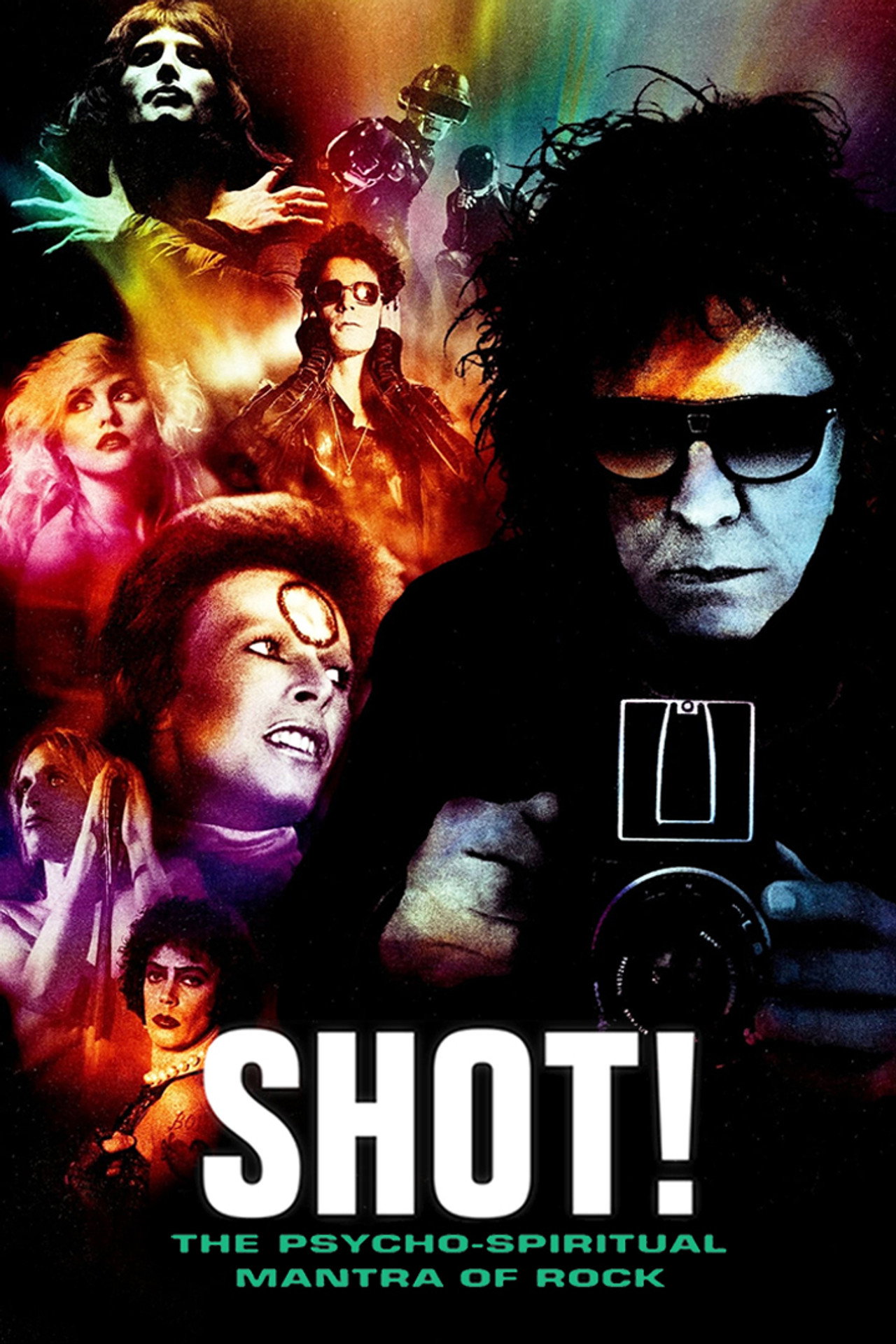 Pôster de Shot! The Psycho-Spiritual Mantra of Rock