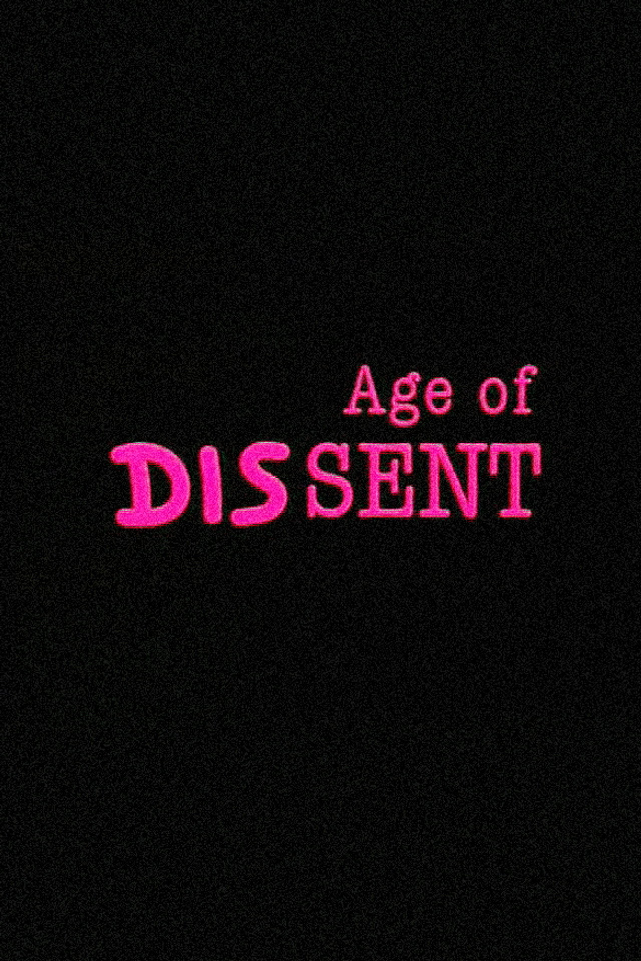 Pôster de Age of Dissent