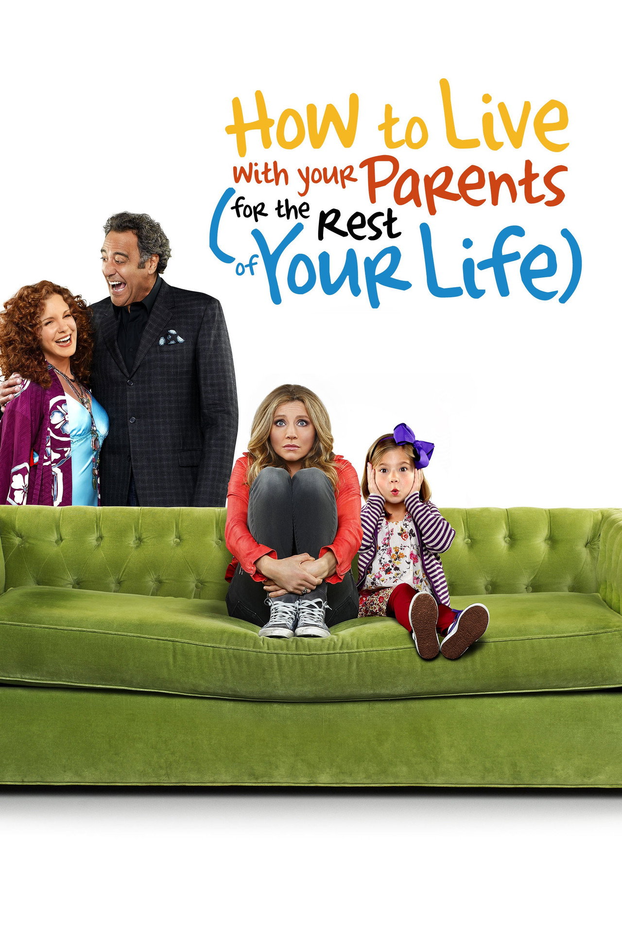Pôster de How to Live With Your Parents (For the Rest of Your Life)