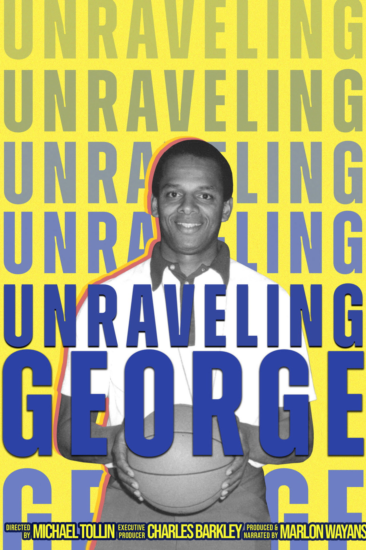 Pôster de Unraveling George