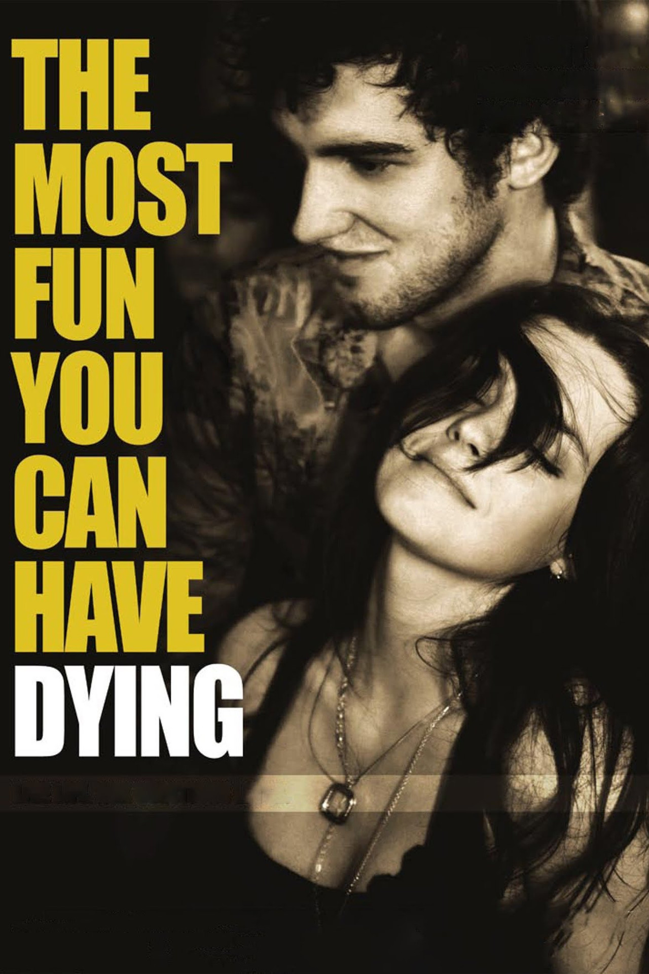 Pôster de The Most Fun You Can Have Dying
