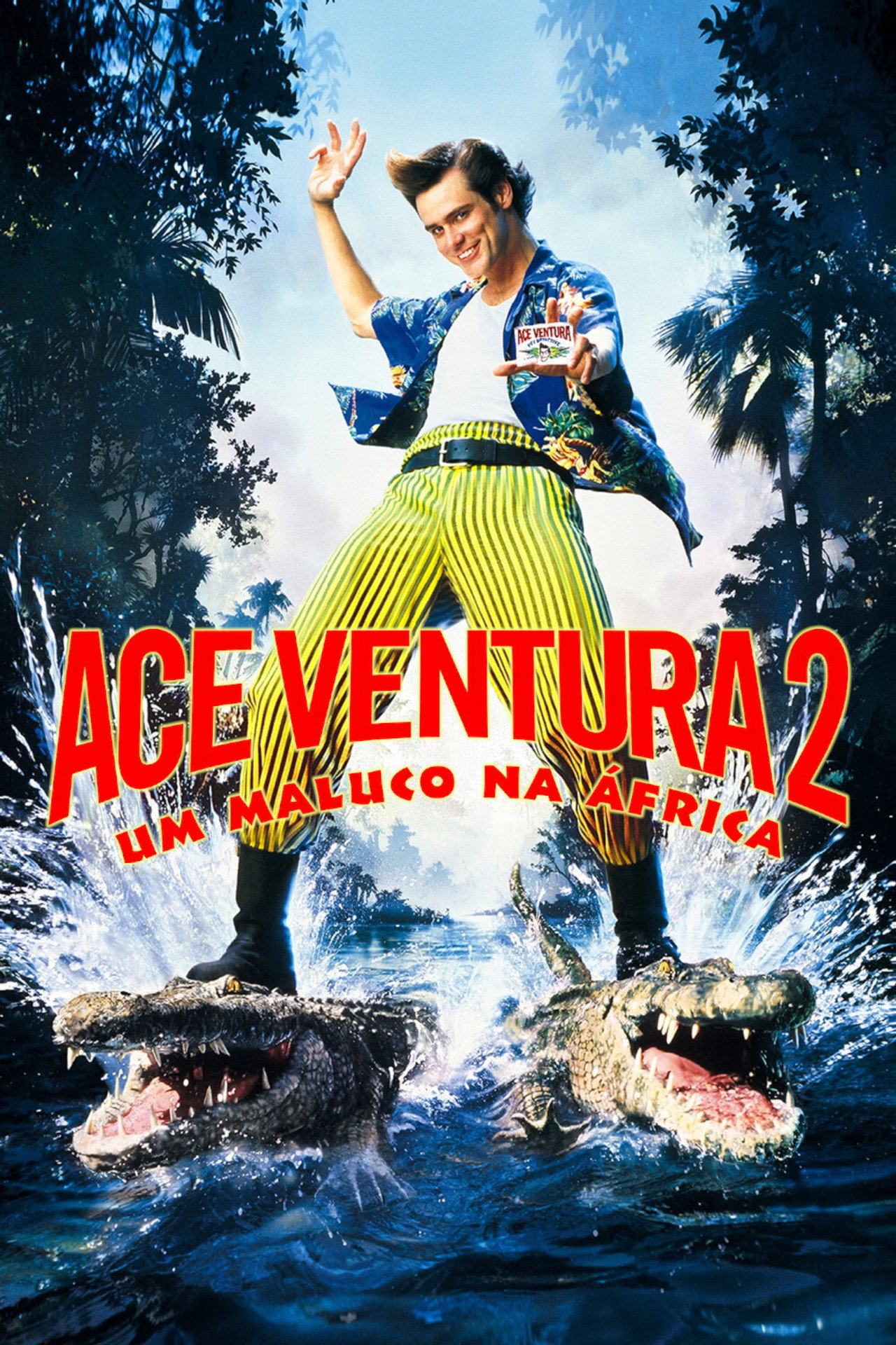 Pôster de Ace Ventura 2: Um Maluco na África