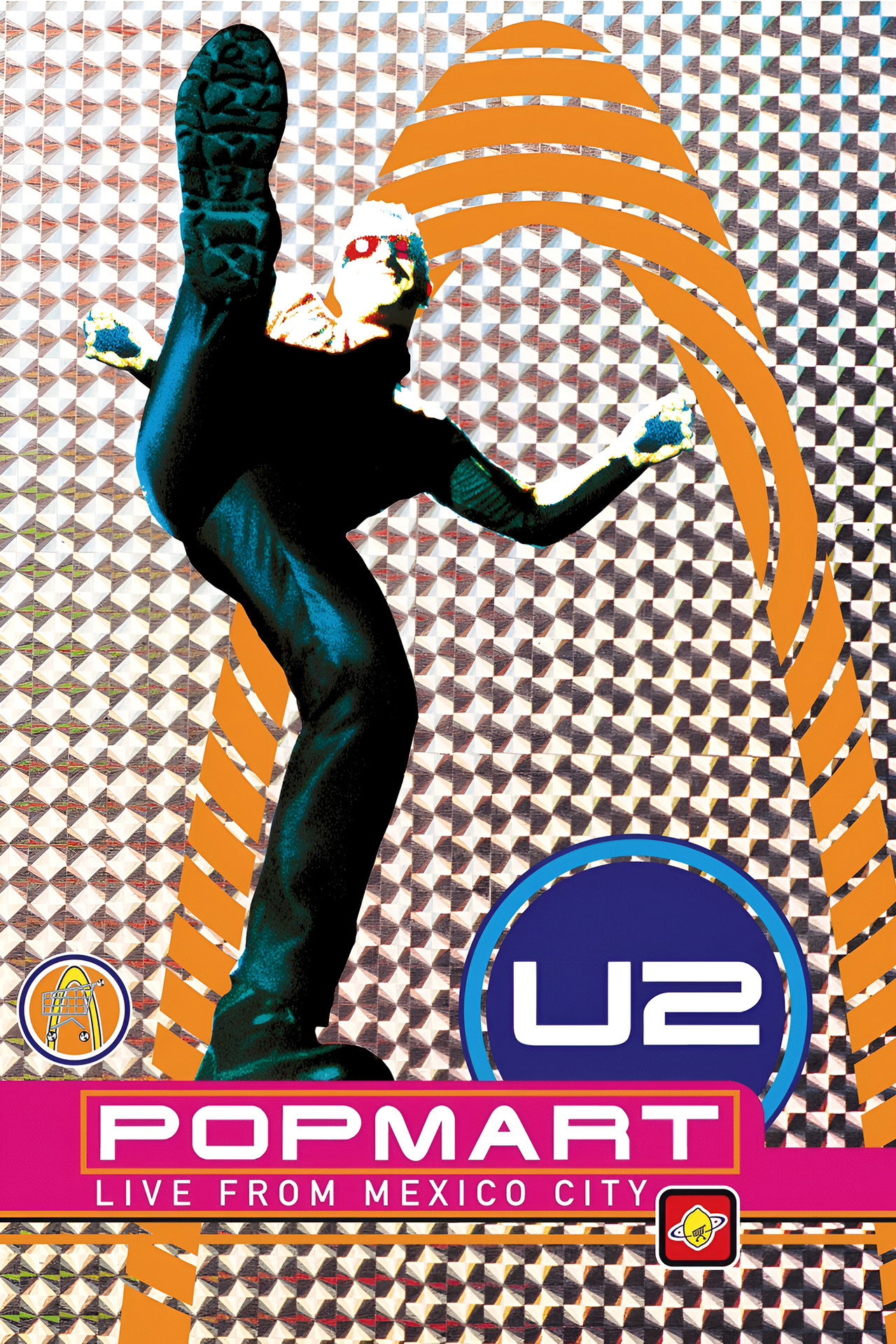 Pôster de U2: Popmart - Live from Mexico City