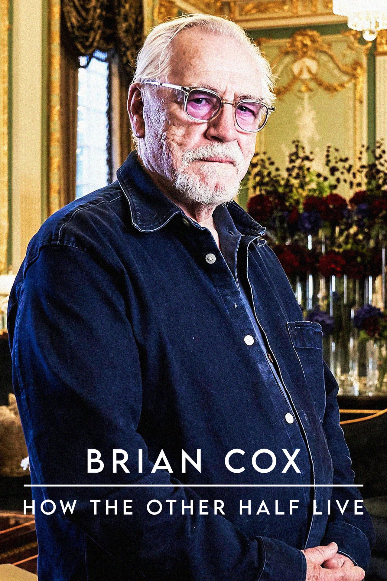 Pôster de Brian Cox: How The Other Half Live