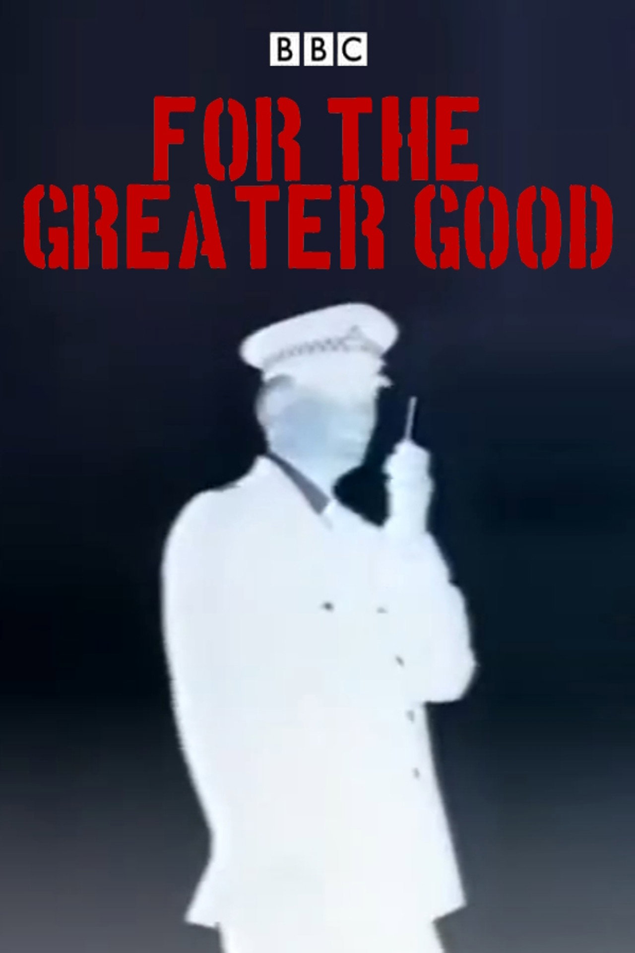 Pôster de For the Greater Good