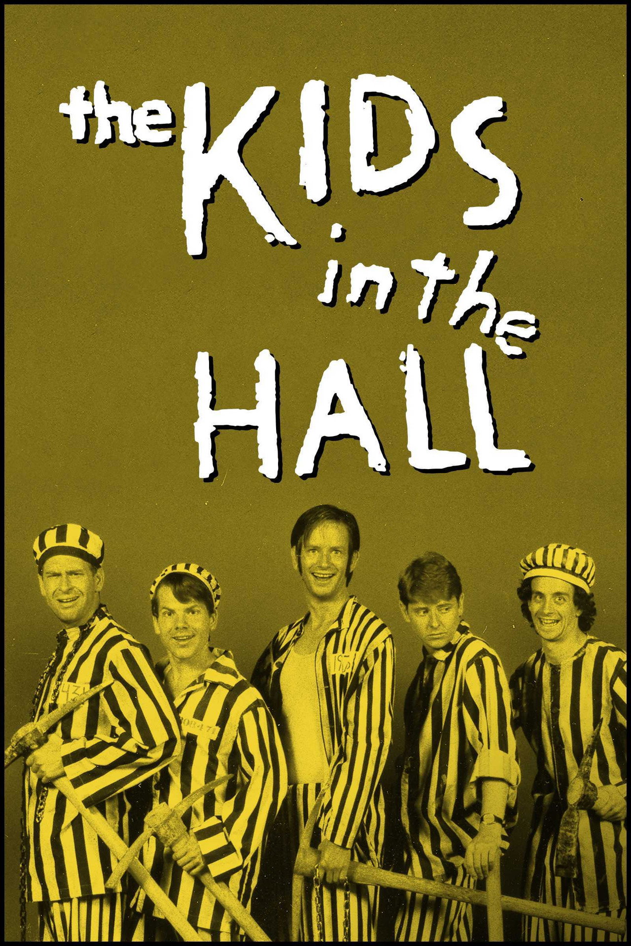 Pôster de The Kids in the Hall