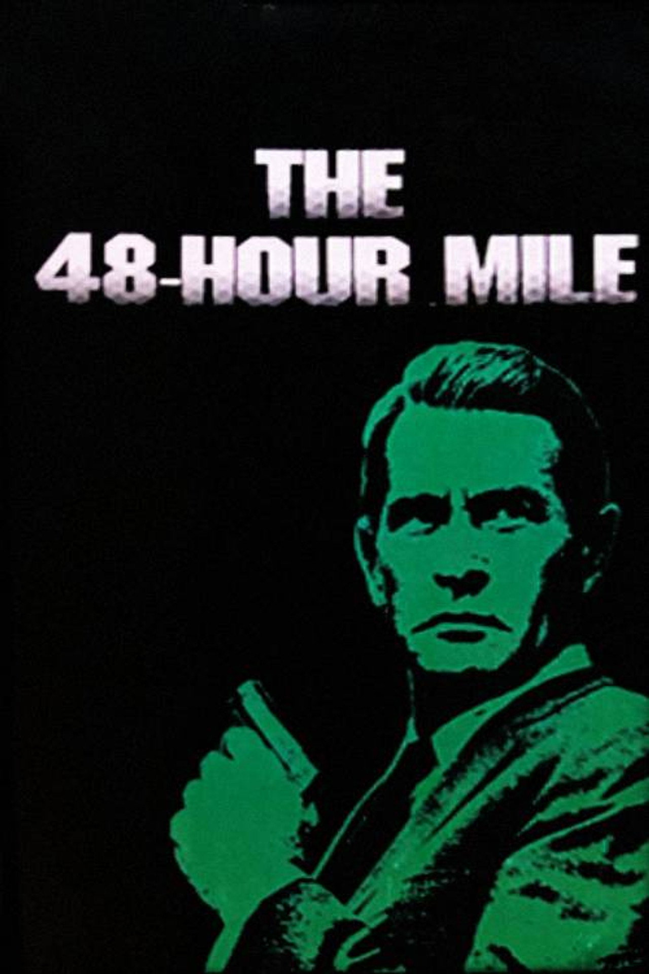 Pôster de The 48-Hour Mile