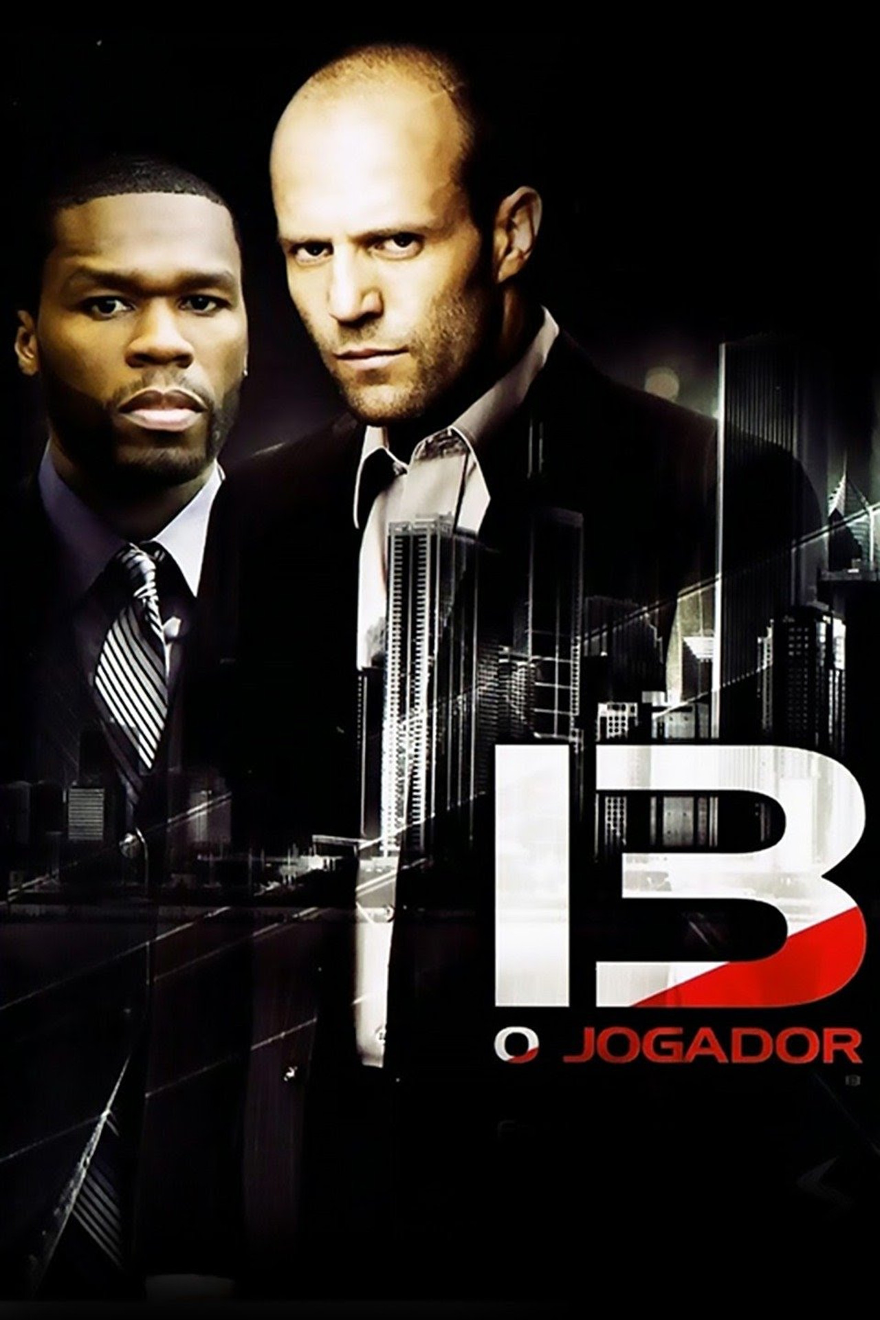 Pôster de 13: O Jogador