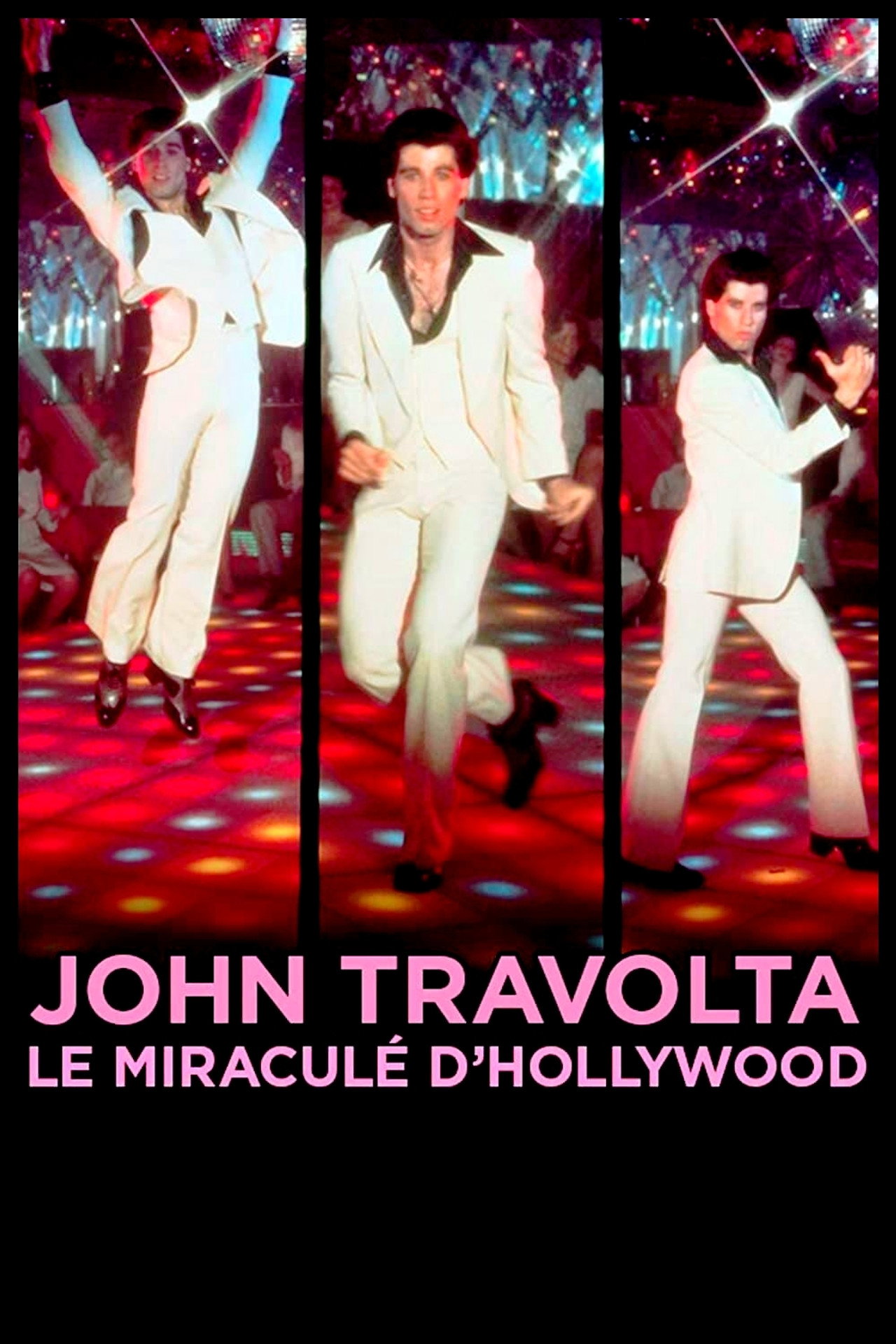 Pôster de John Travolta, le miraculé d'Hollywood