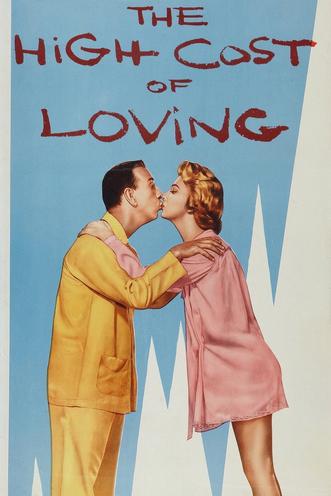 Pôster de The High Cost of Loving