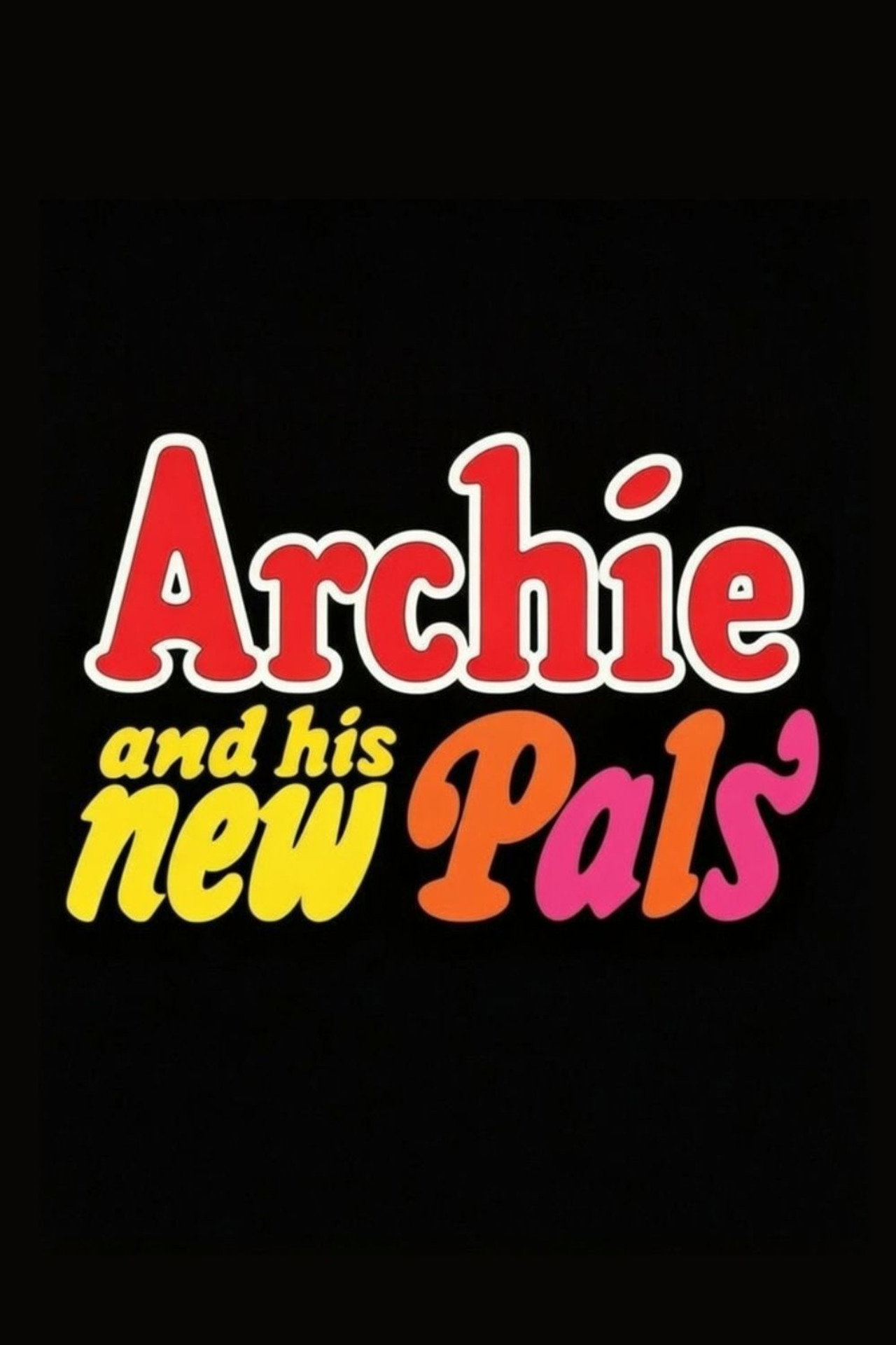 Pôster de Archie and His New Pals