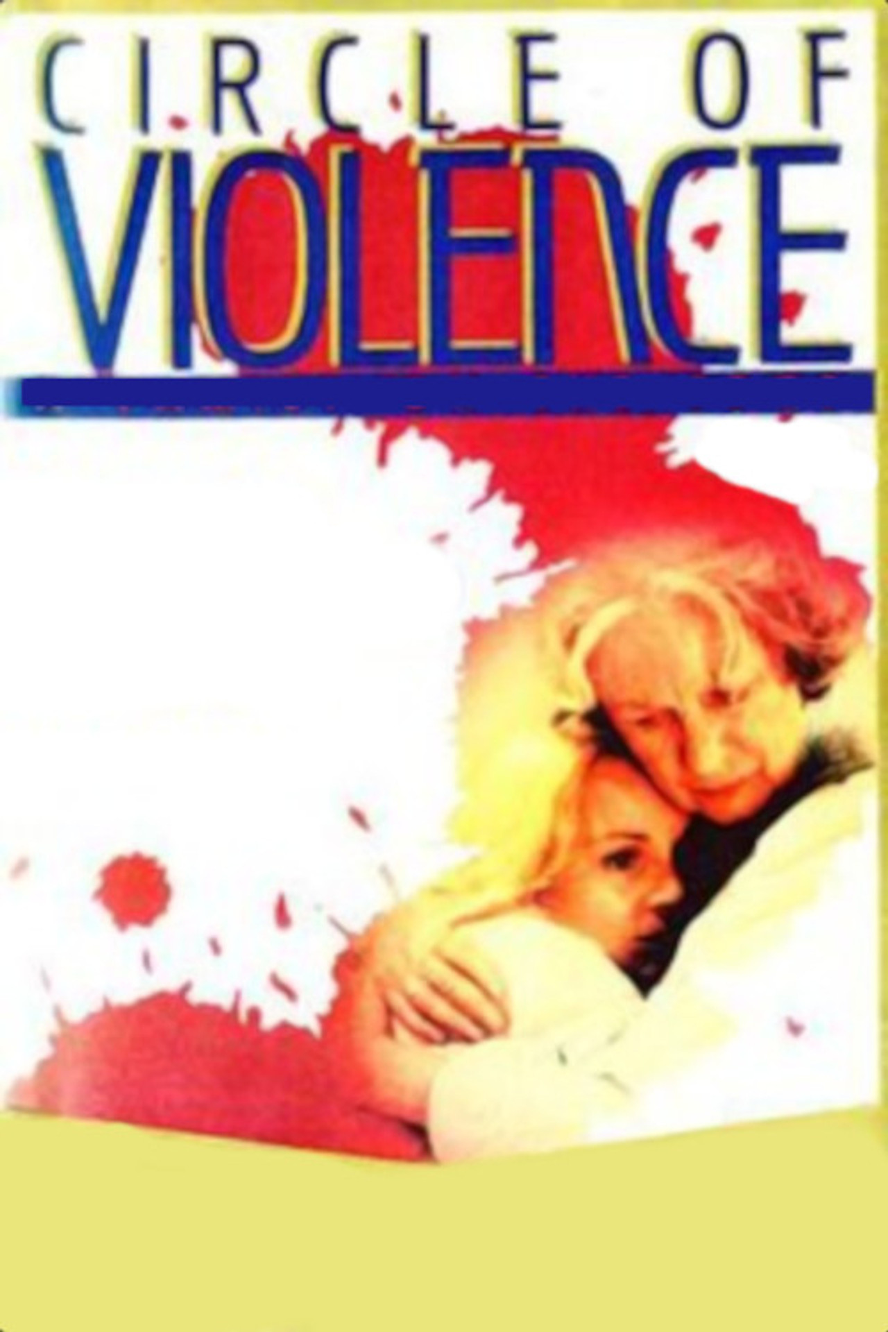 Pôster de Circle of Violence: A Family Drama