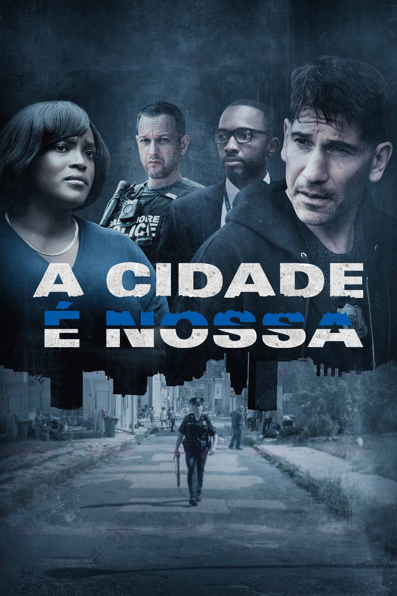 Pôster de A Cidade É Nossa