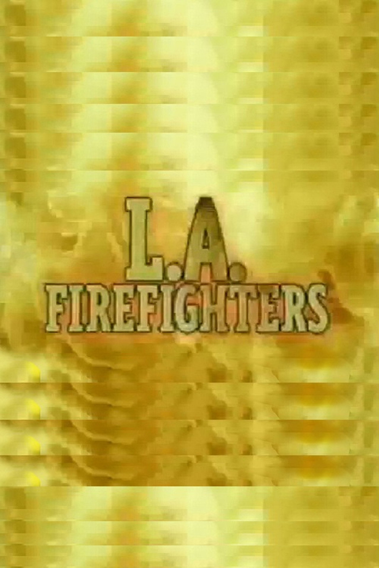 Pôster de L.A. Firefighters