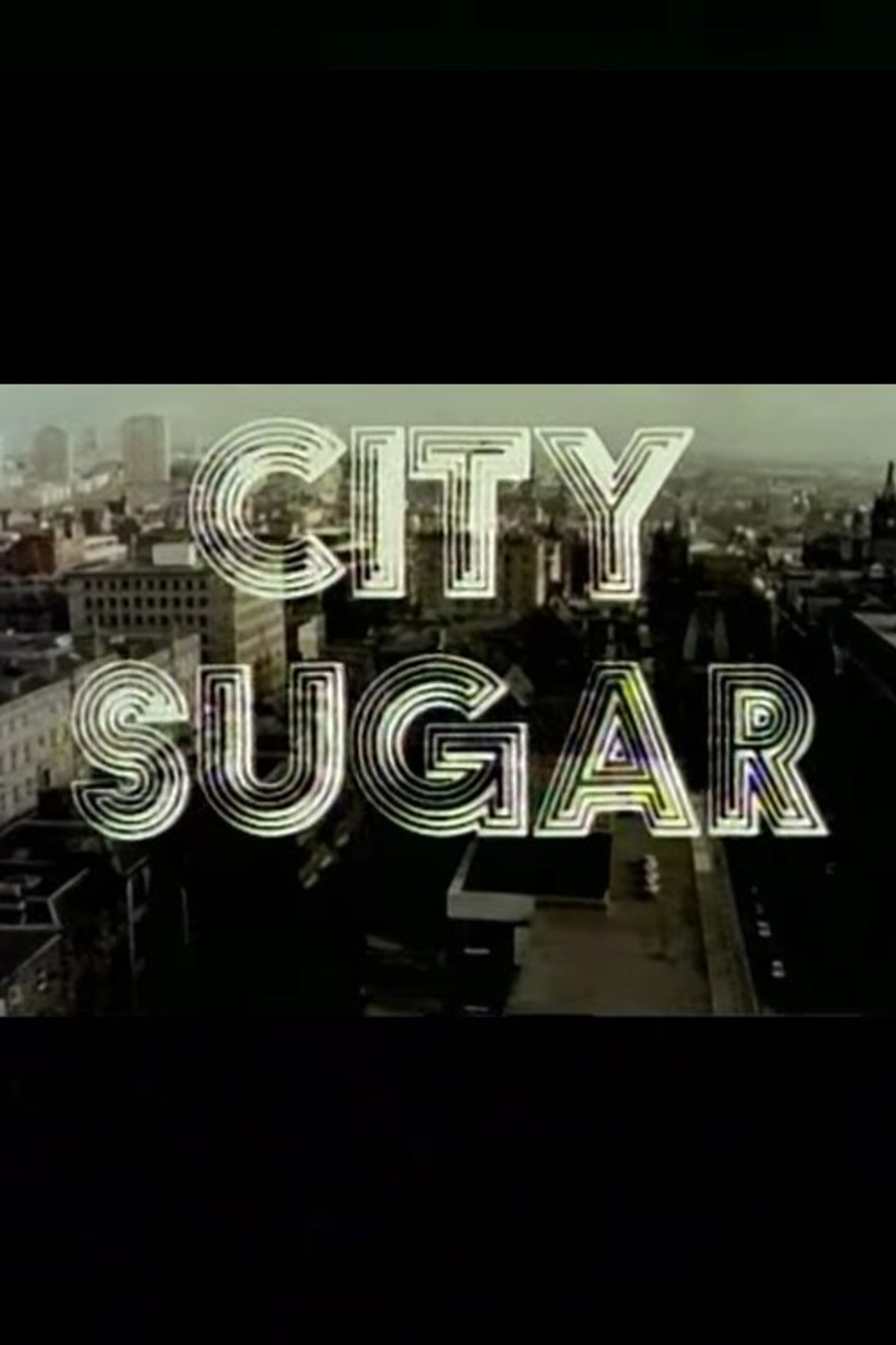 Pôster de City Sugar