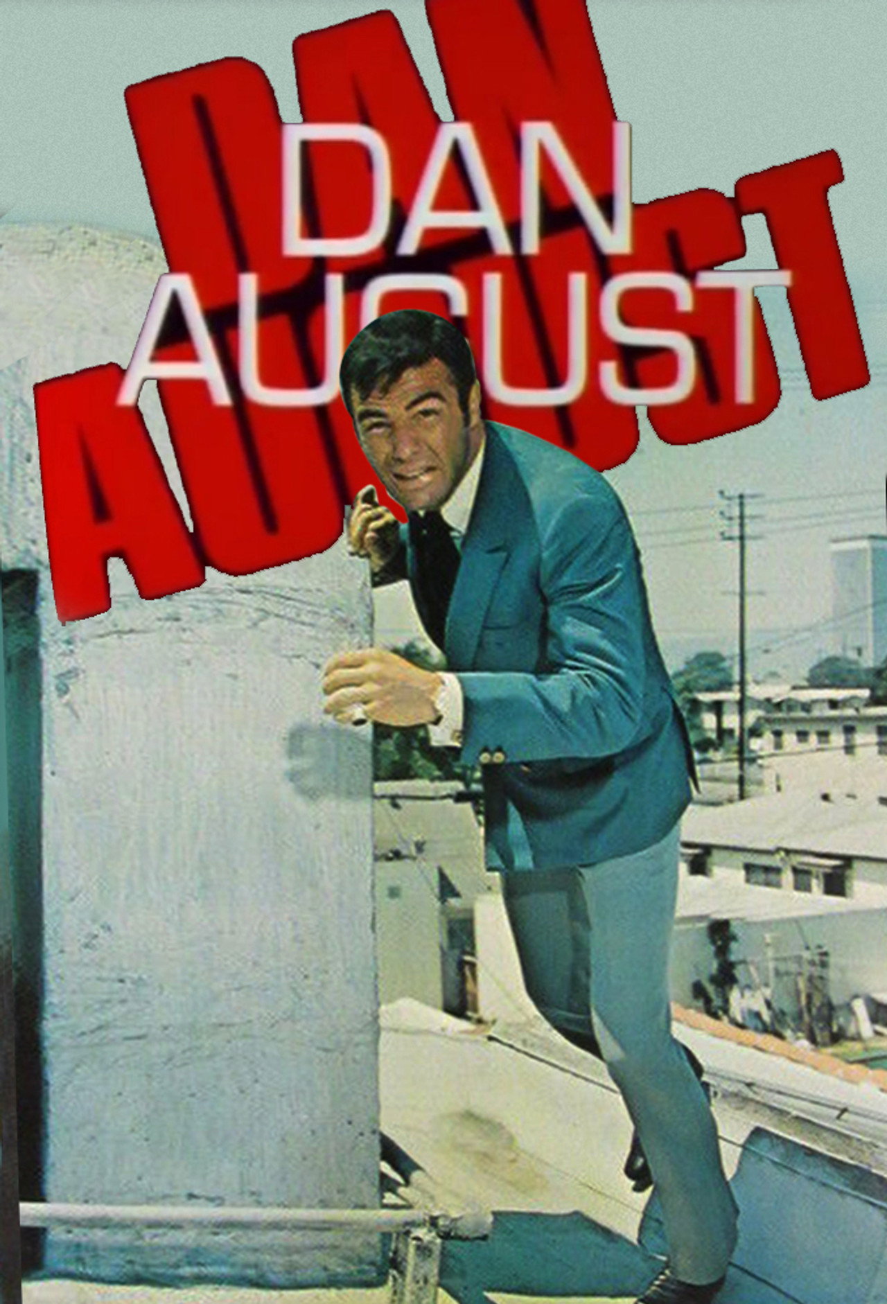 Pôster de Dan August