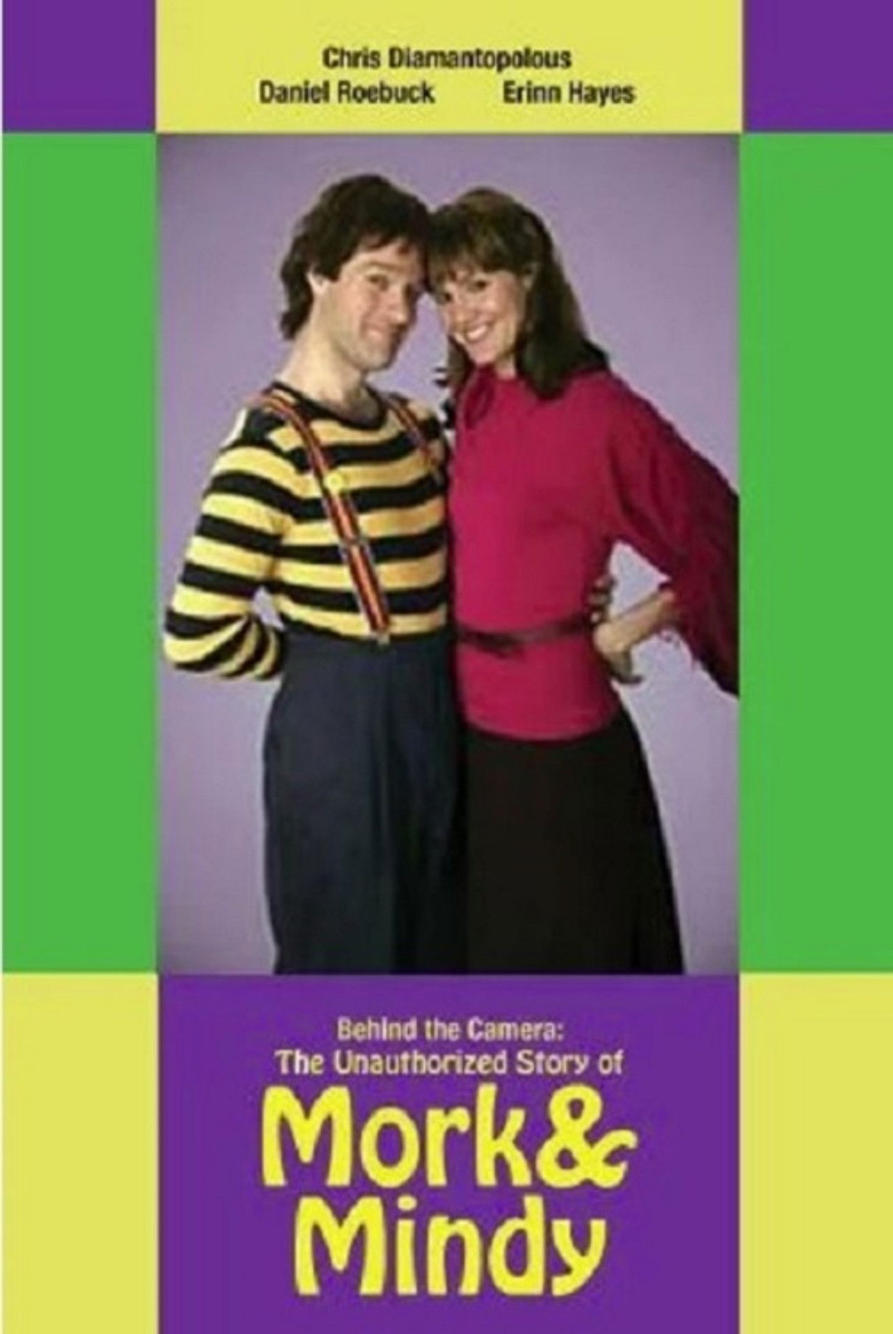 Pôster de Behind the Camera: The Unauthorized Story of 'Mork & Mindy'