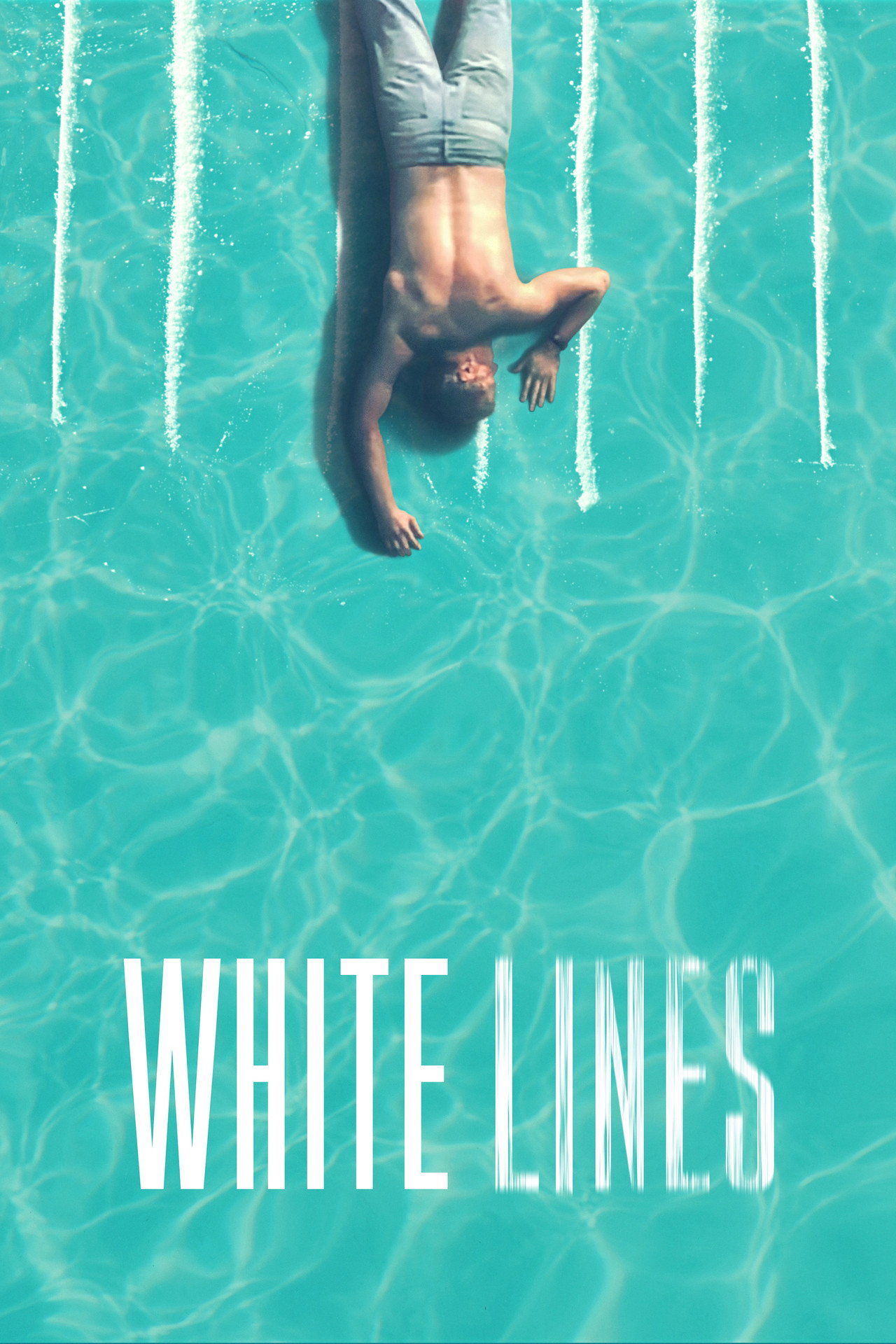Pôster de White Lines